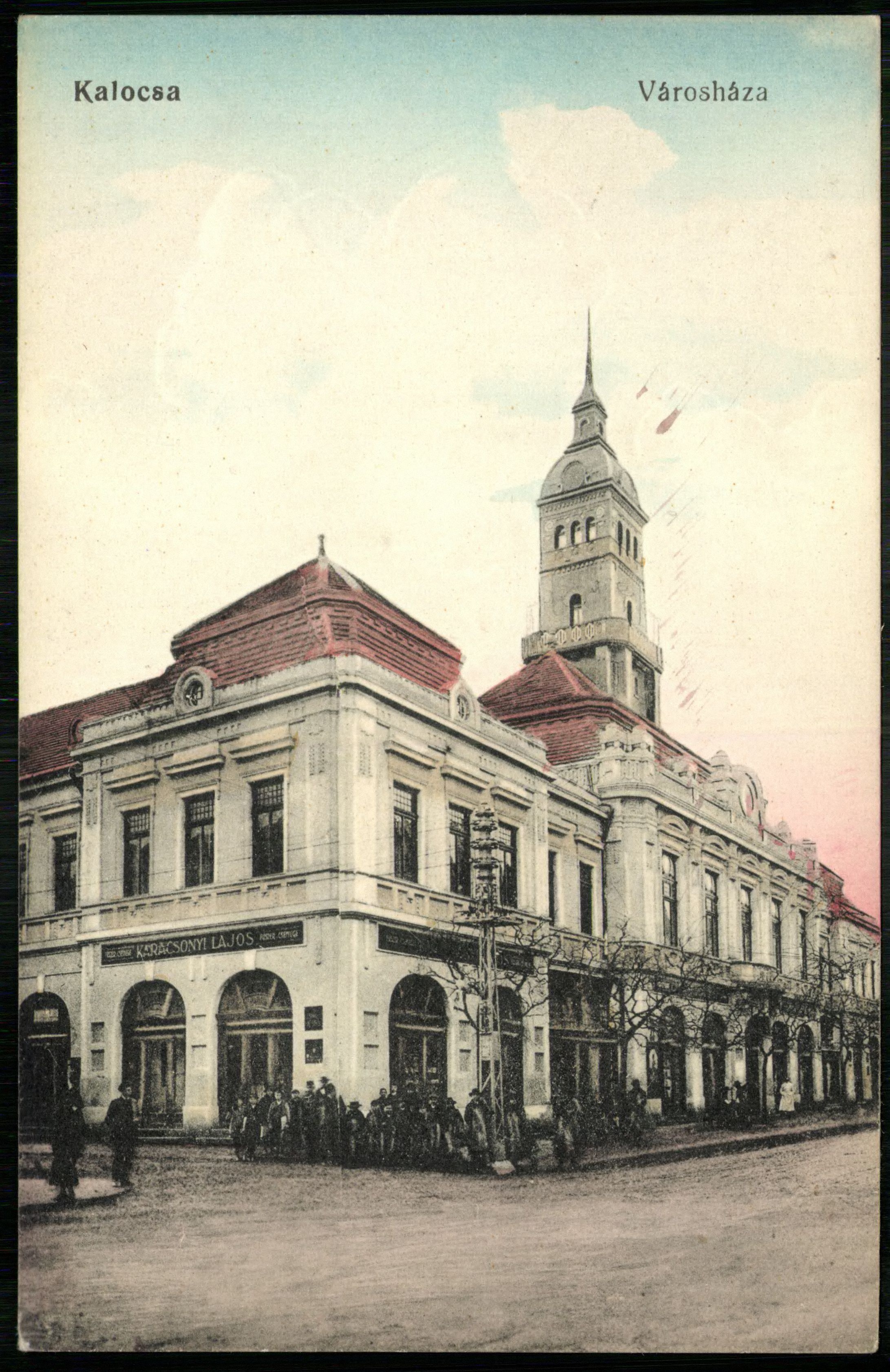 Kalocsa; Városháza (Magyar Kereskedelmi és Vendéglátóipari Múzeum CC BY-NC-ND)