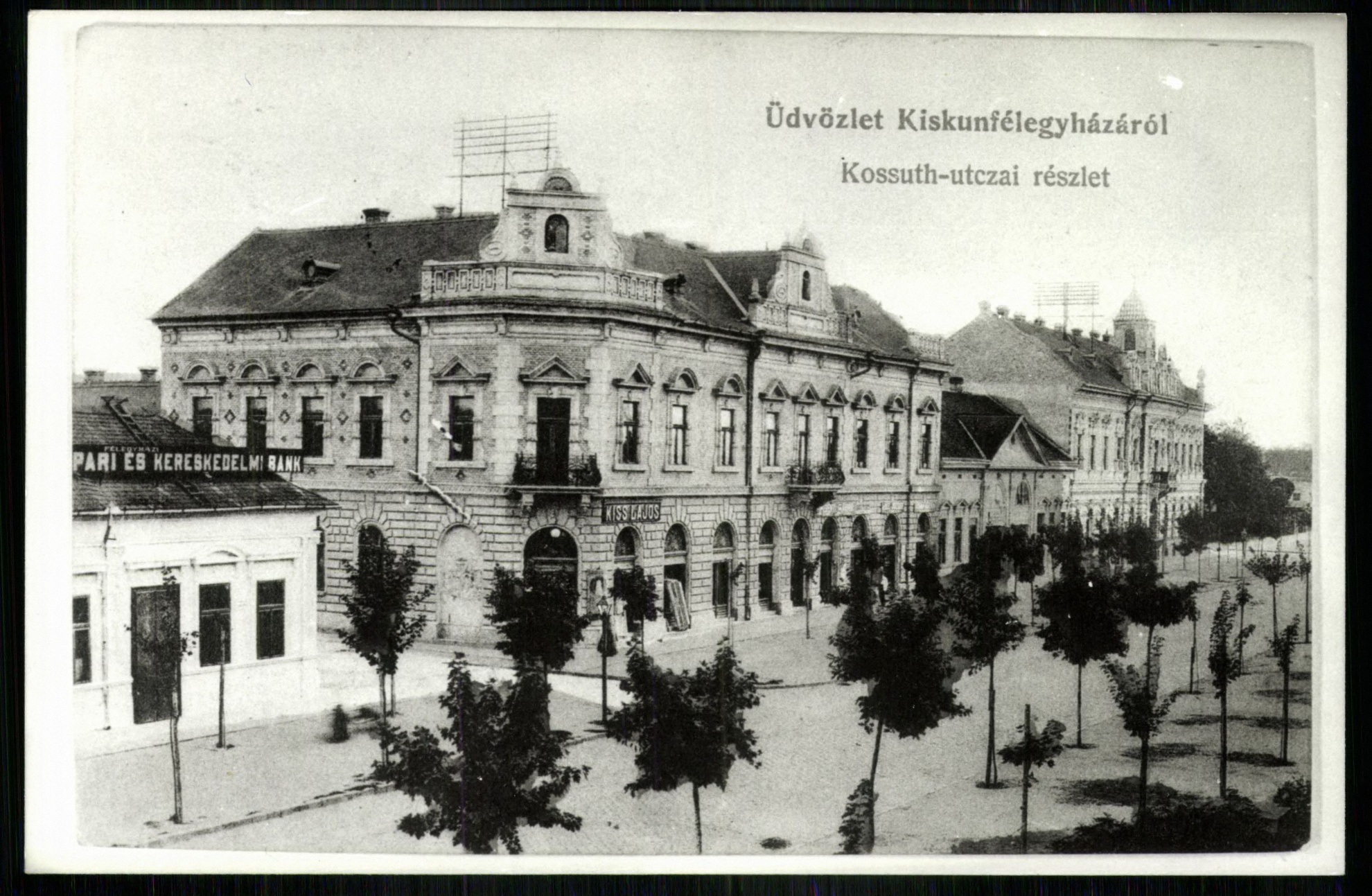 Kiskunfélegyháza; Kossuth utcai részlet (Magyar Kereskedelmi és Vendéglátóipari Múzeum CC BY-NC-ND)