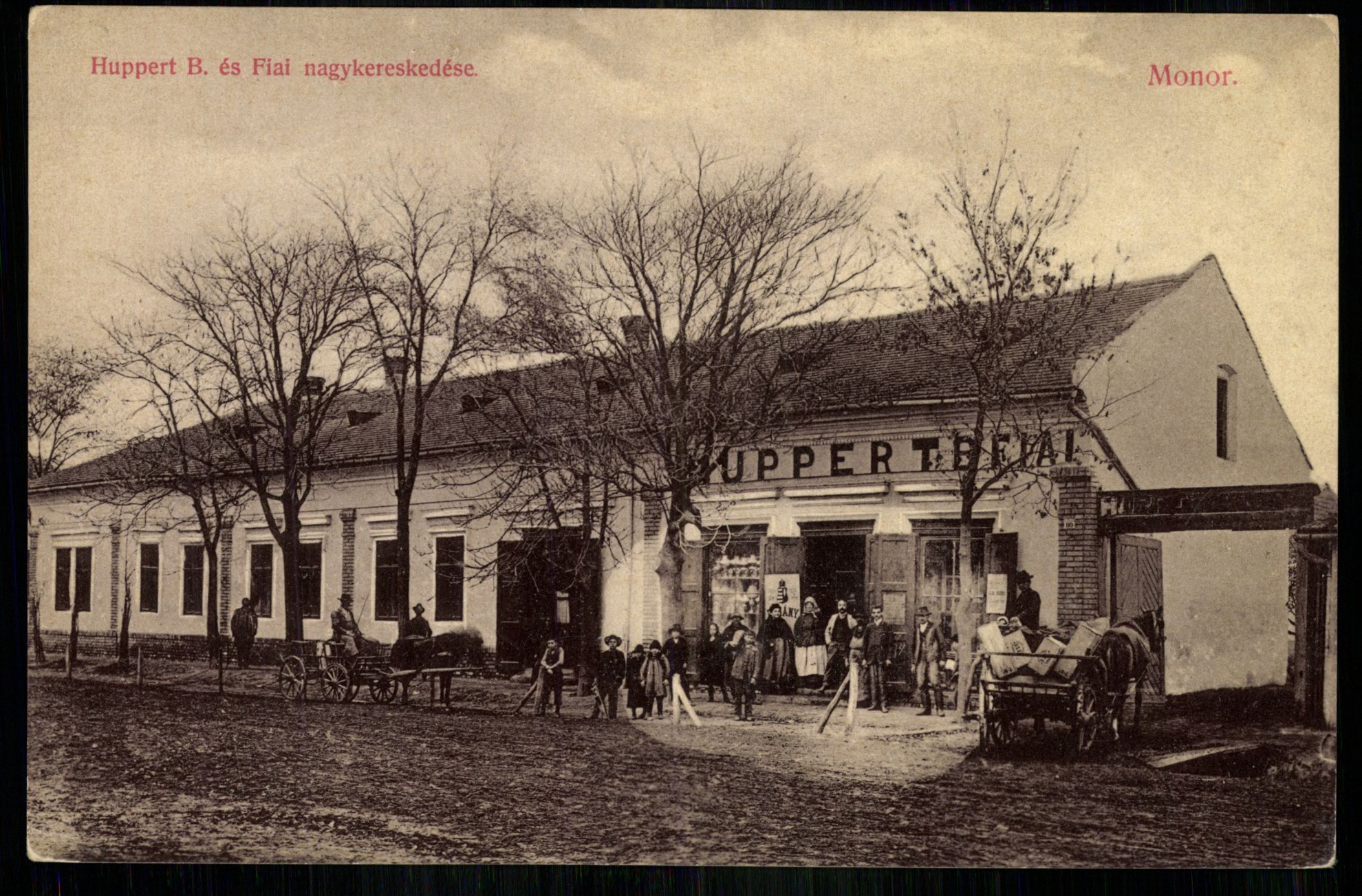 Monor; Huppert B. és Fiai nagykereskedése (Magyar Kereskedelmi és Vendéglátóipari Múzeum CC BY-NC-ND)