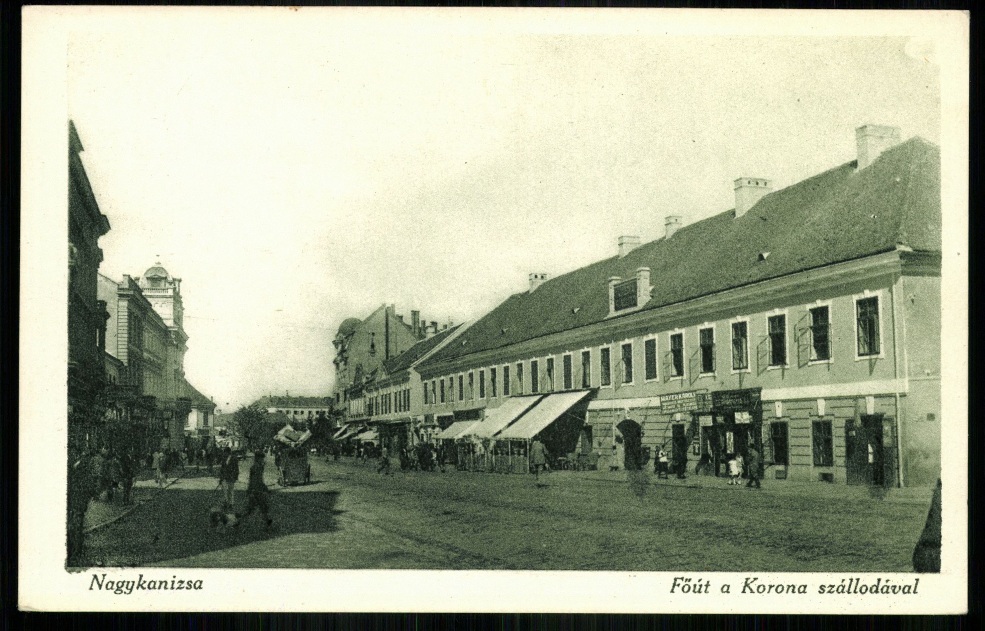 Nagykanizsa; Főút a Korona szállodával (Magyar Kereskedelmi és Vendéglátóipari Múzeum CC BY-NC-ND)
