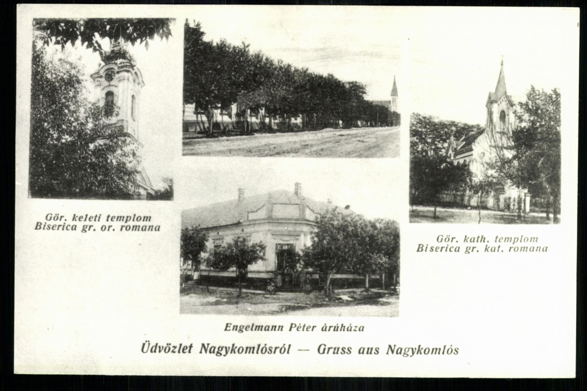 NagykomlósGörögkeleti templom; Görög katolikus templom; Engelmann Péter áruháza (Magyar Kereskedelmi és Vendéglátóipari Múzeum CC BY-NC-ND)