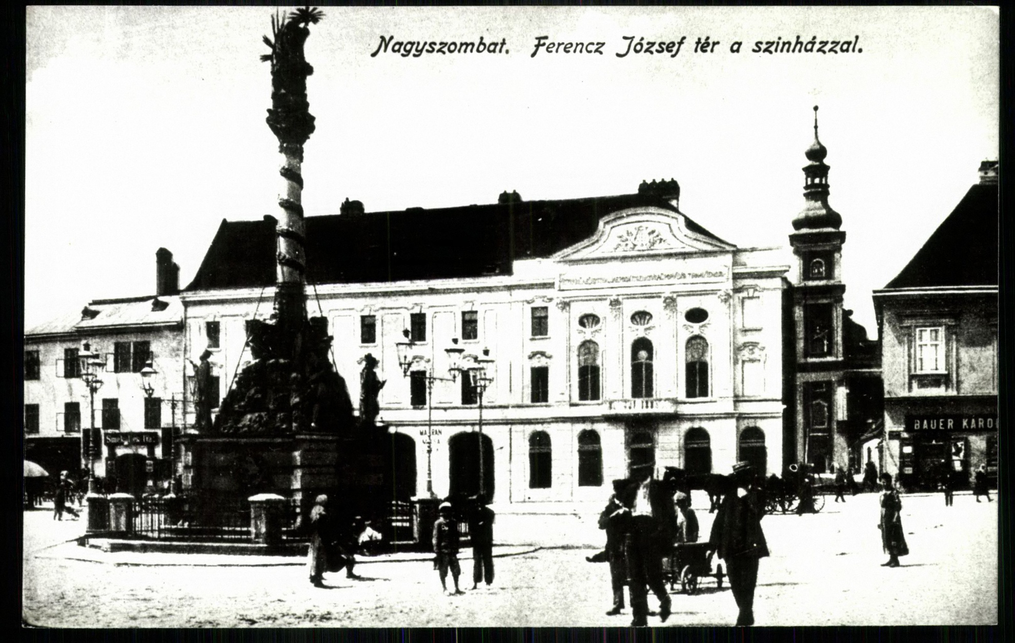 Nagyszombat; Ferenc József tér a színházzal (Magyar Kereskedelmi és Vendéglátóipari Múzeum CC BY-NC-ND)