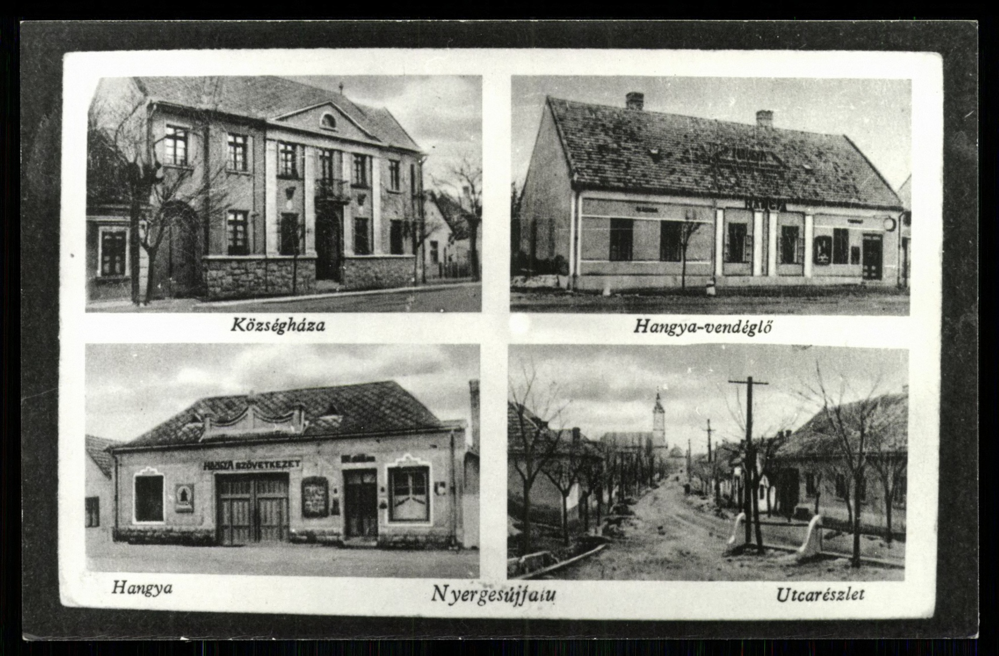 Nyergesújfalu; Községháza; Hangya vendéglő; Hangya; Utcarészlet (Magyar Kereskedelmi és Vendéglátóipari Múzeum CC BY-NC-ND)