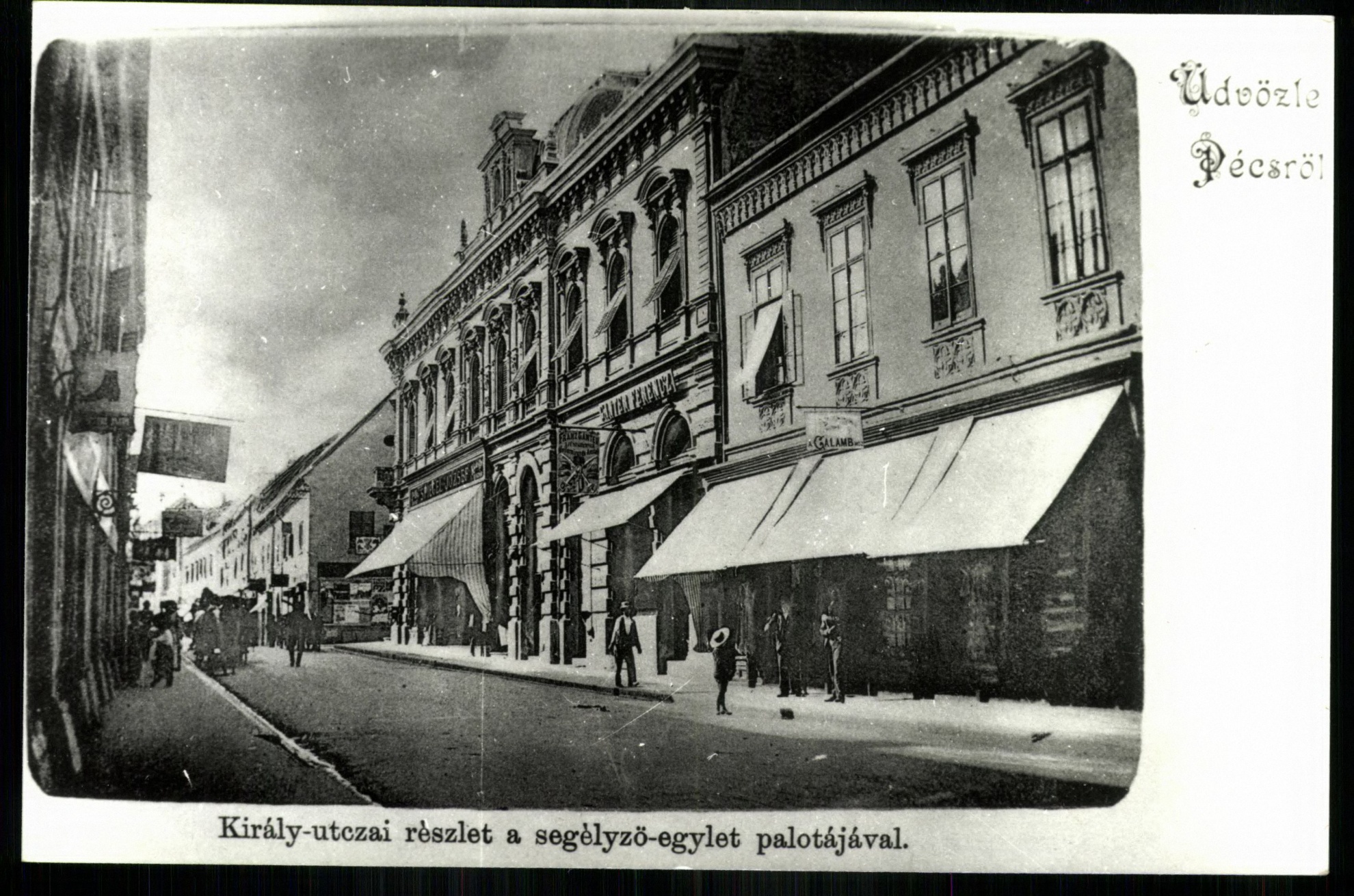 Pécs; Király utcai részlet a segélyzőegylet palotájával (Magyar Kereskedelmi és Vendéglátóipari Múzeum CC BY-NC-ND)