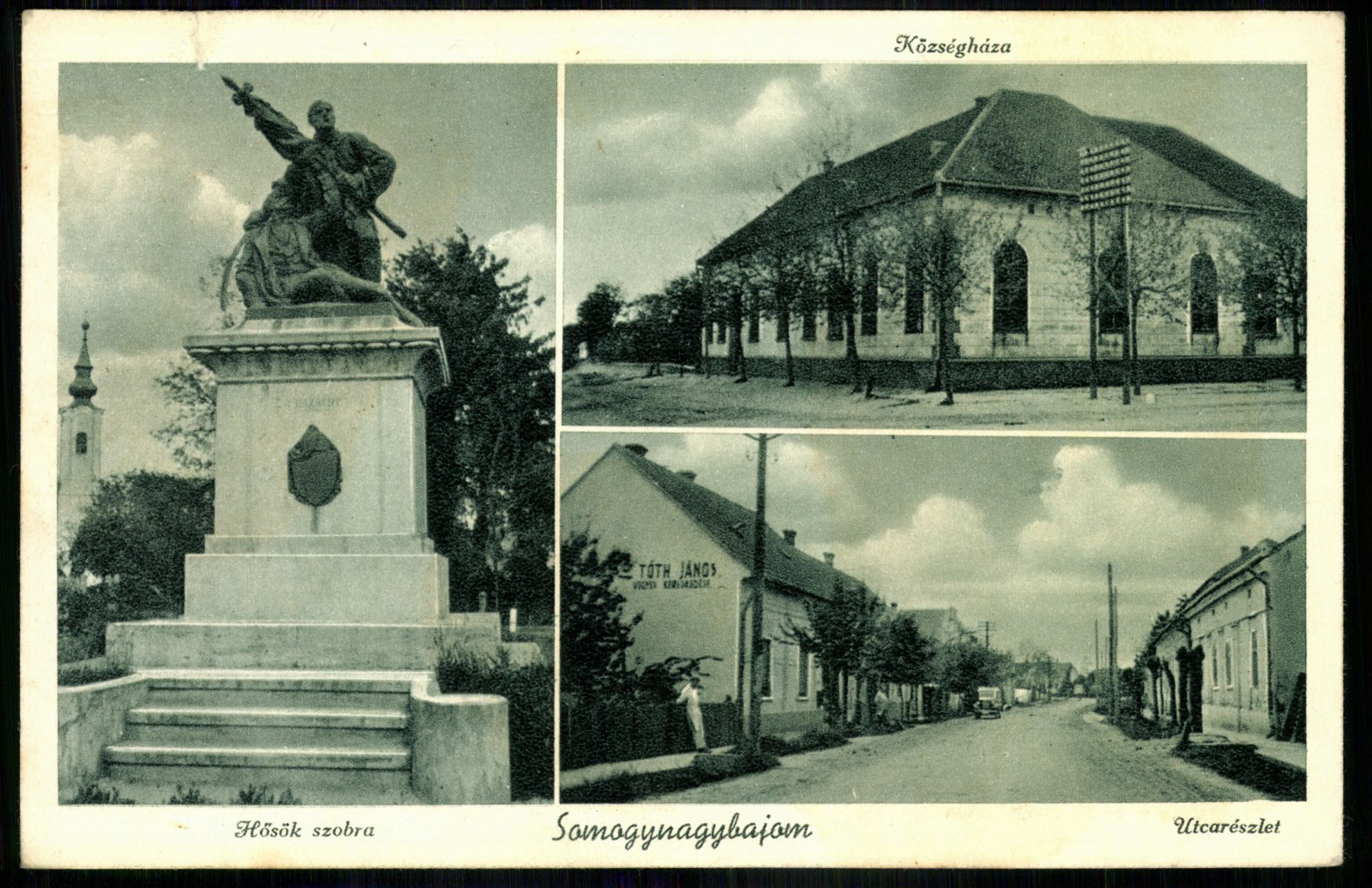 Somogynagybajom; Hősök szobra; Községháza; Utcarészlet (Magyar Kereskedelmi és Vendéglátóipari Múzeum CC BY-NC-ND)