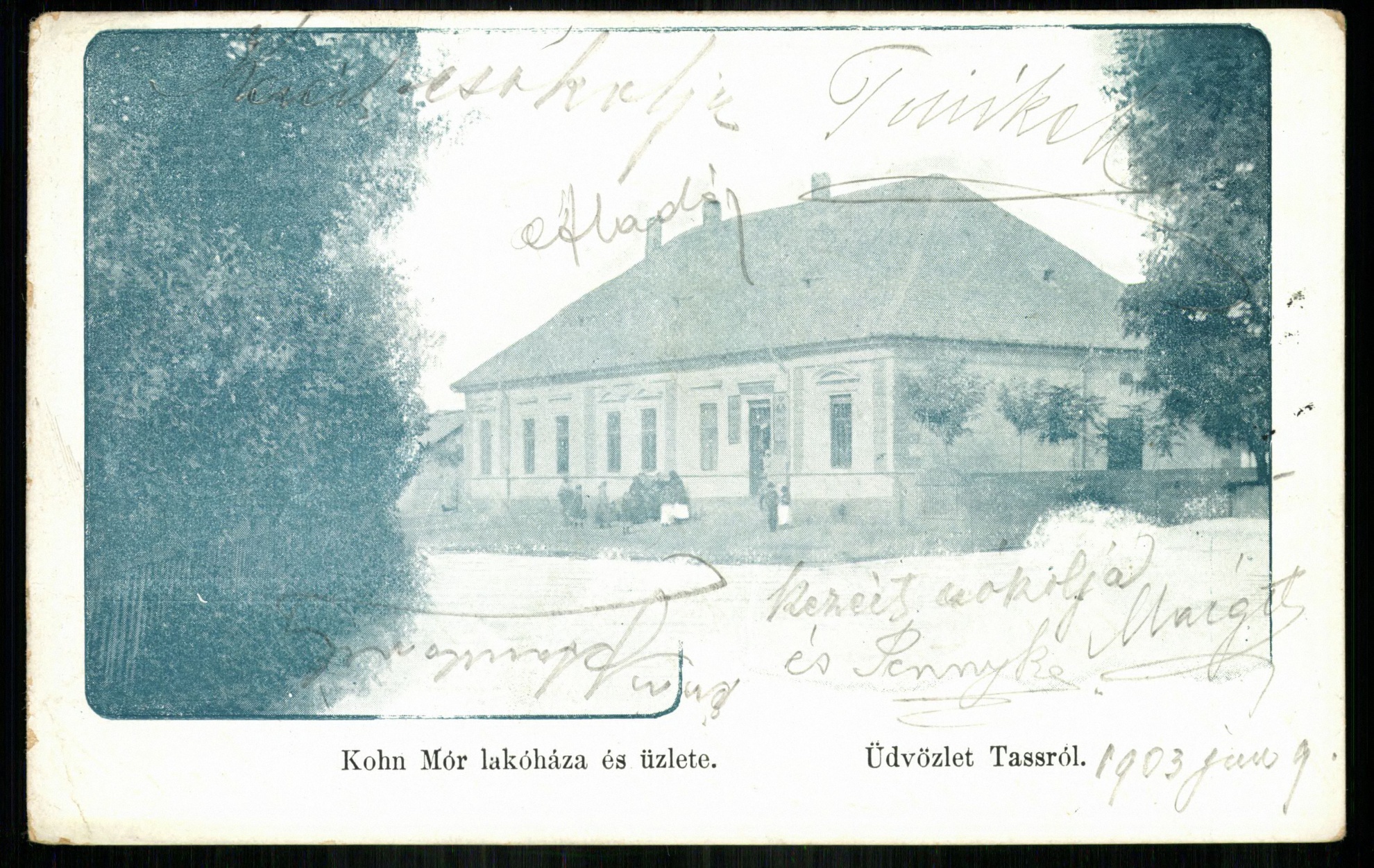 Tass; Kohn Mór lakóháza és üzlete (Magyar Kereskedelmi és Vendéglátóipari Múzeum CC BY-NC-ND)