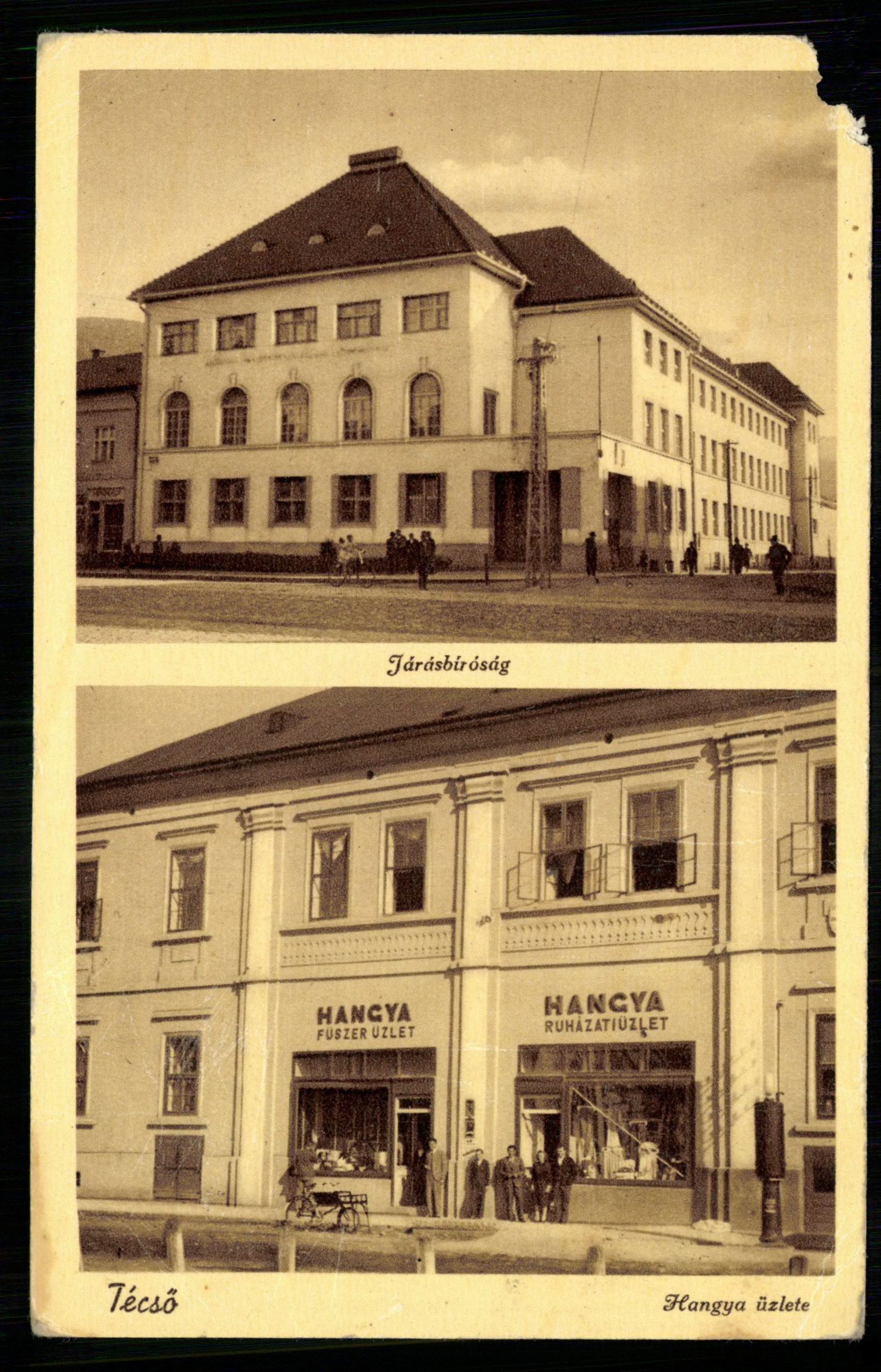 Técső; Járásbíróság; Hangya üzlet (Magyar Kereskedelmi és Vendéglátóipari Múzeum CC BY-NC-ND)