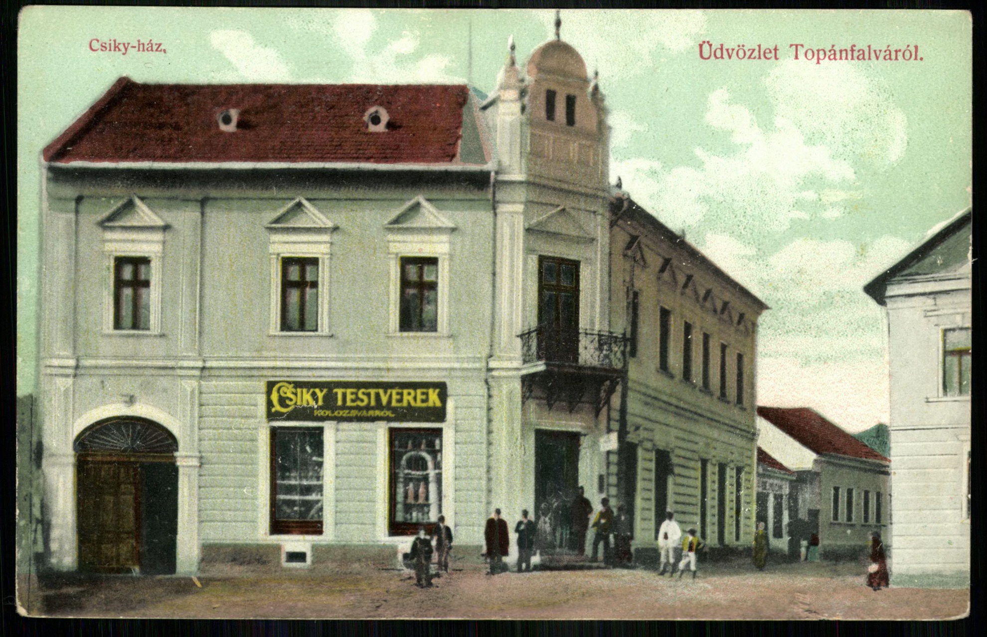 Topánfalva; Csiky ház (Magyar Kereskedelmi és Vendéglátóipari Múzeum CC BY-NC-ND)