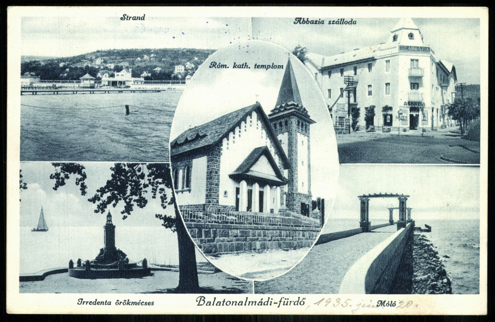 Balatonalmádi-fürdő Strand, Abbázia szálloda, Irredenta örökmécses, Római katolikus templom, Móló (Magyar Kereskedelmi és Vendéglátóipari Múzeum CC BY-NC-ND)