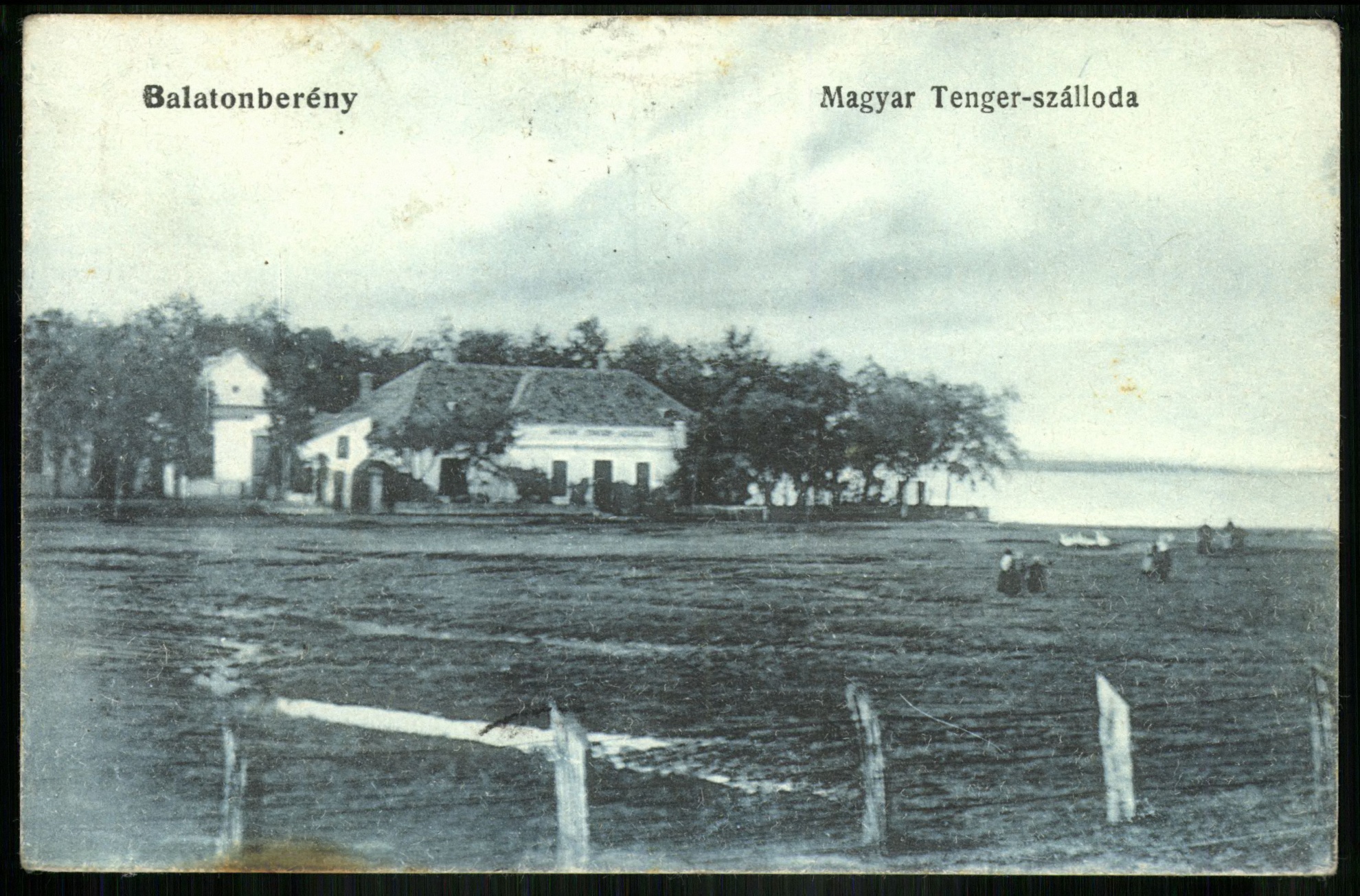 Balatonberény Magyar Tenger-szálloda (Magyar Kereskedelmi és Vendéglátóipari Múzeum CC BY-NC-ND)