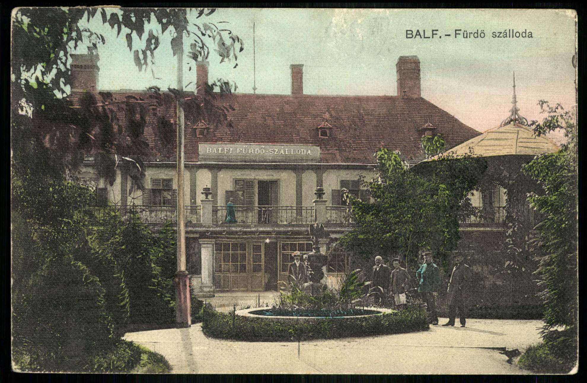 Balf Fürdő szálloda (Magyar Kereskedelmi és Vendéglátóipari Múzeum CC BY-NC-ND)