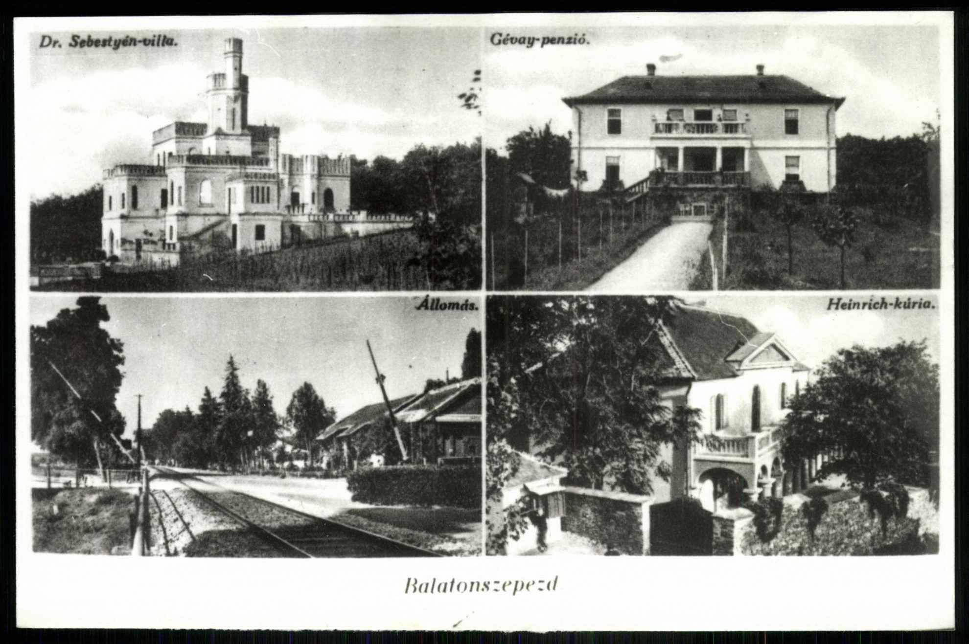 Balatonszepezd Dr. Sebestyén-villa, Gévay-penzió, Állomás, Heinrich-kúria (Magyar Kereskedelmi és Vendéglátóipari Múzeum CC BY-NC-ND)