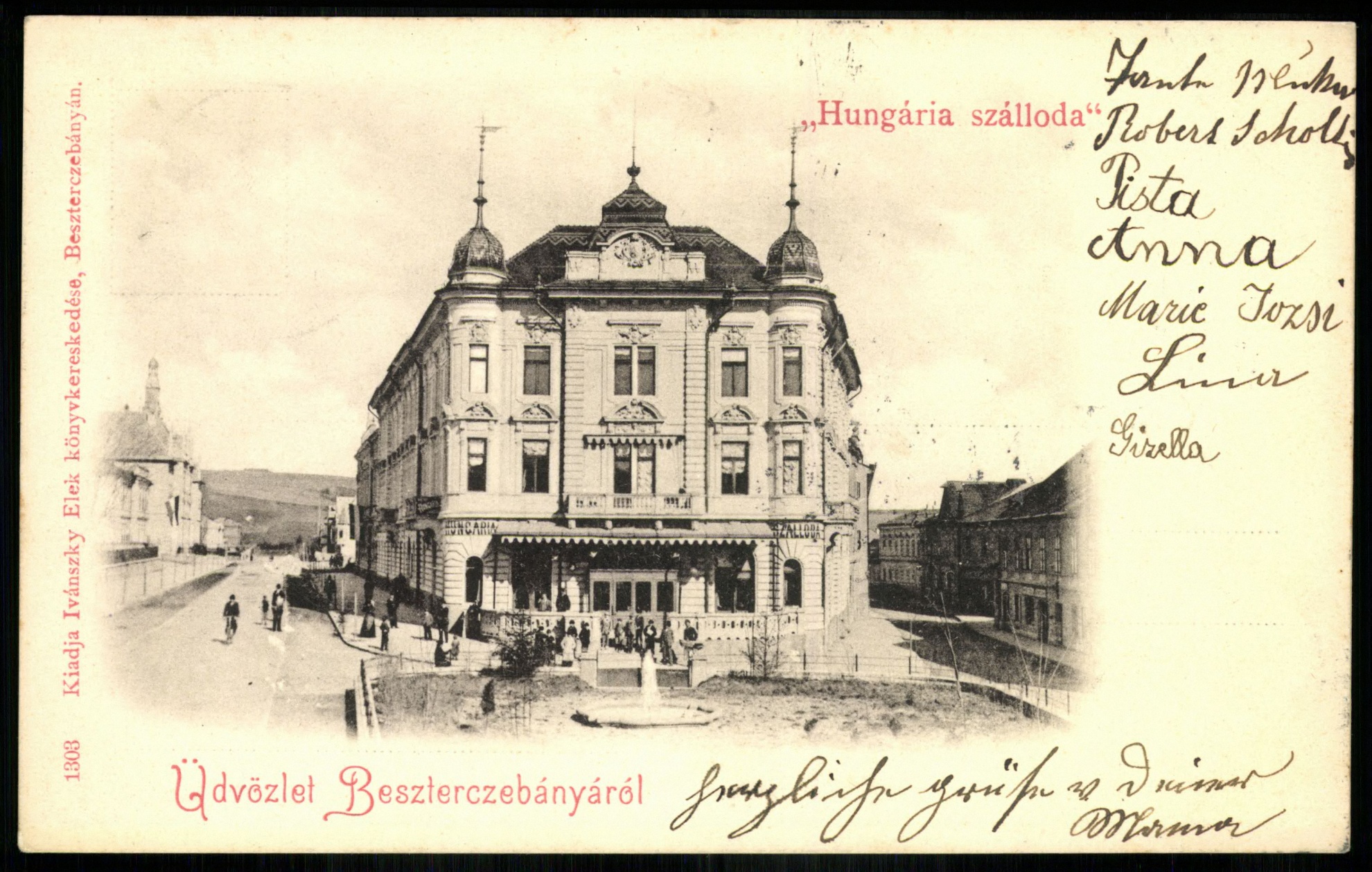 Besztercebánya „Hungária szálloda” (Magyar Kereskedelmi és Vendéglátóipari Múzeum CC BY-NC-ND)