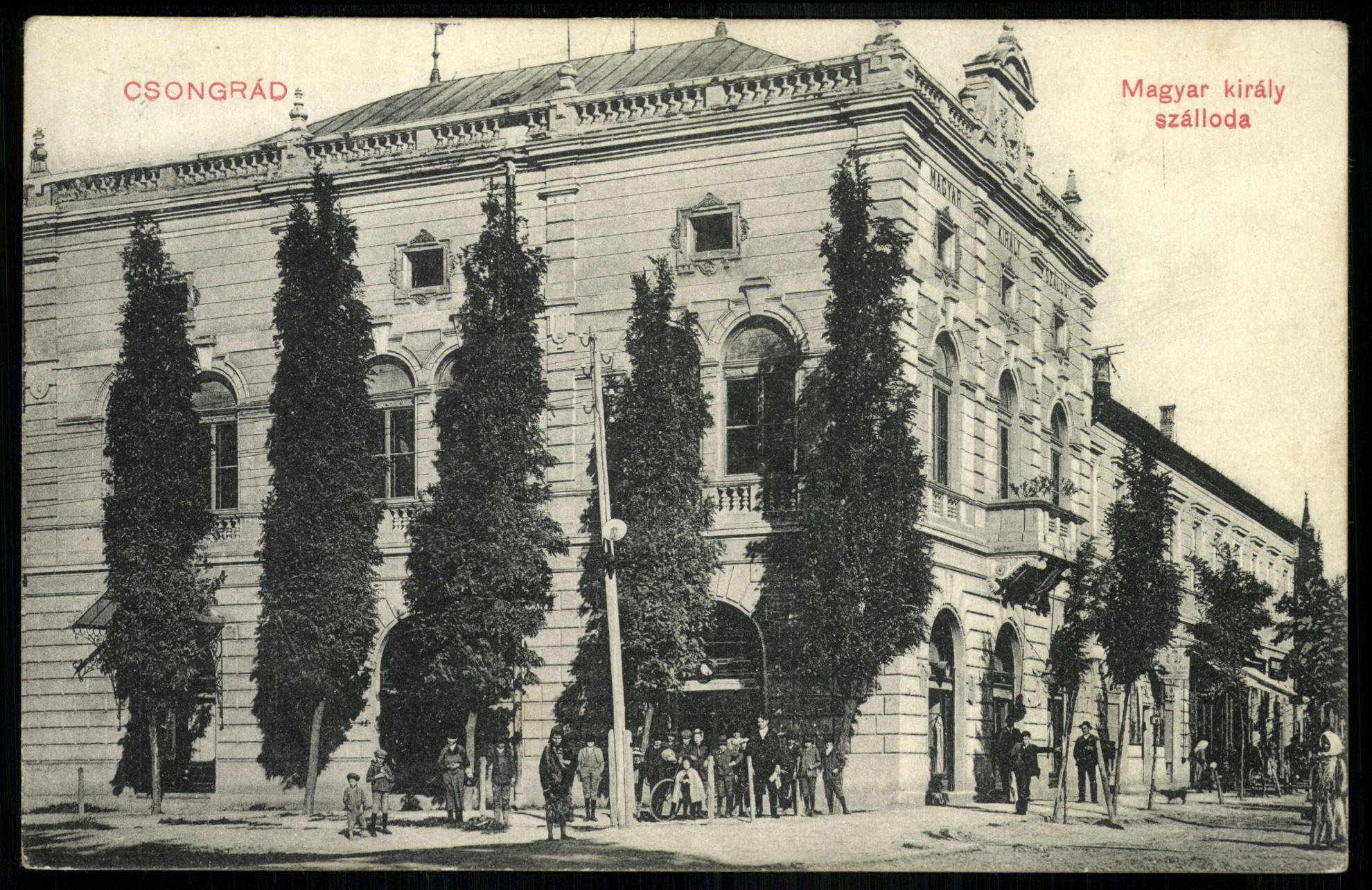 Csongrád Magyar király szálloda (Magyar Kereskedelmi és Vendéglátóipari Múzeum CC BY-NC-ND)
