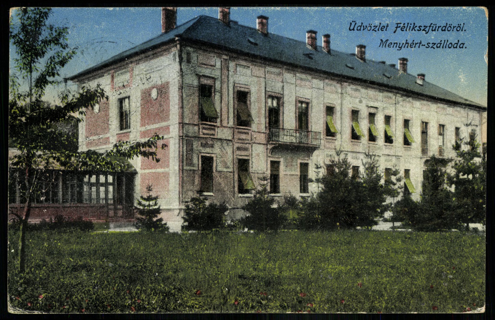 Félixfürdő Menyhért-szálloda (Magyar Kereskedelmi és Vendéglátóipari Múzeum CC BY-NC-ND)