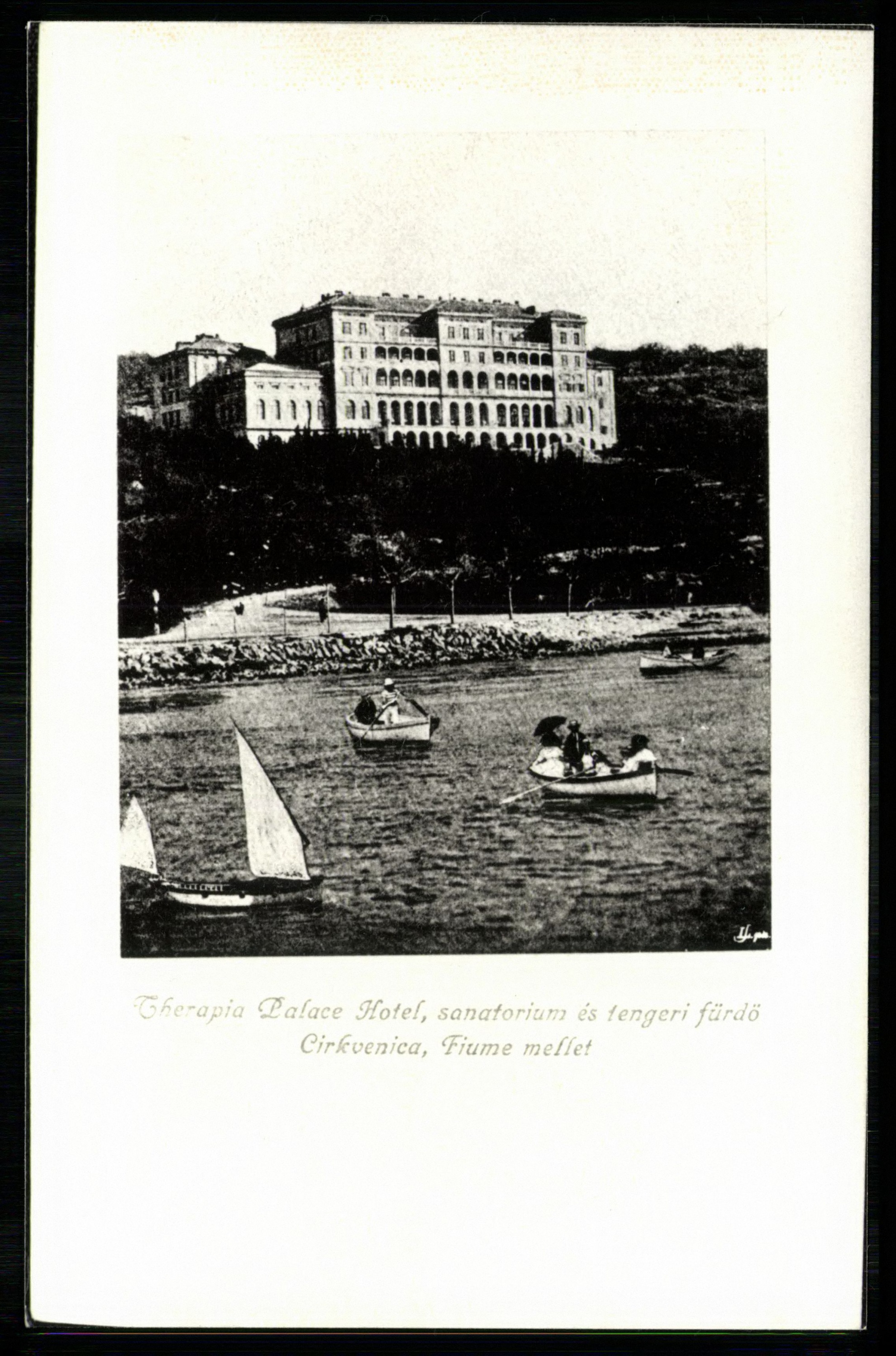 Cirkvenica Therapia Palace Hotel, szanatórium és tengeri fürdő. Fiume mellett (Magyar Kereskedelmi és Vendéglátóipari Múzeum CC BY-NC-ND)