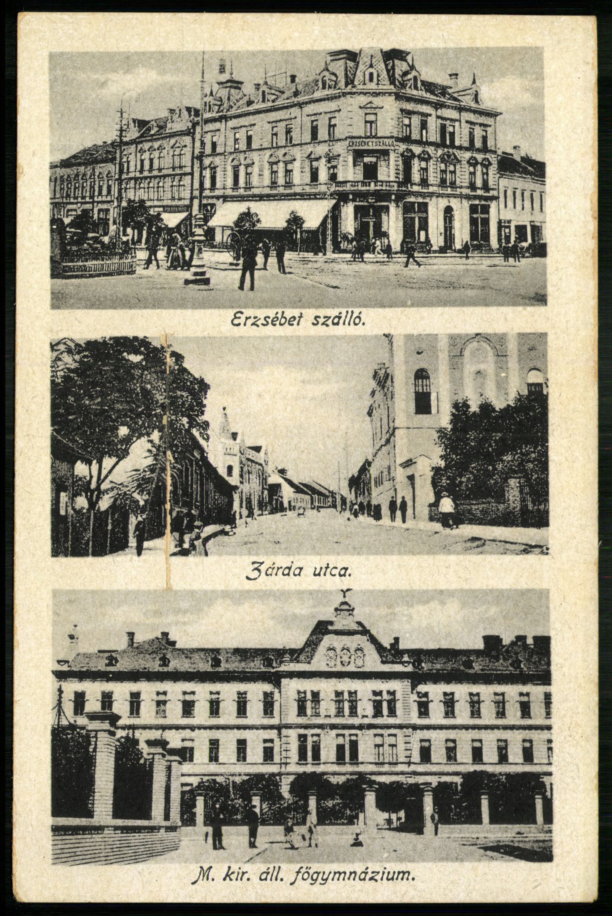 Kaposvár Erzsébet szálló, Zárda utca, M. kir. állami főgimnázium (Magyar Kereskedelmi és Vendéglátóipari Múzeum CC BY-NC-ND)