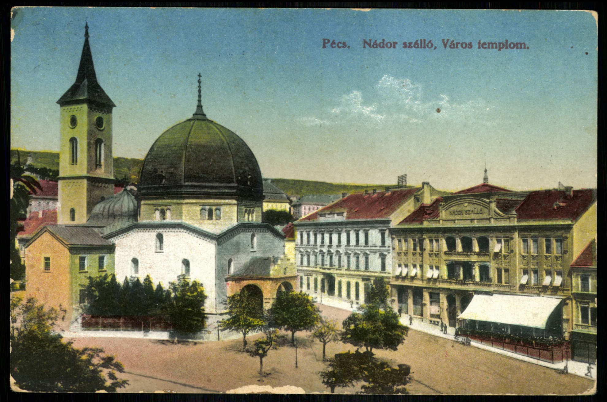 Pécs Nádor szálló, Várostemplom (Magyar Kereskedelmi és Vendéglátóipari Múzeum CC BY-NC-ND)