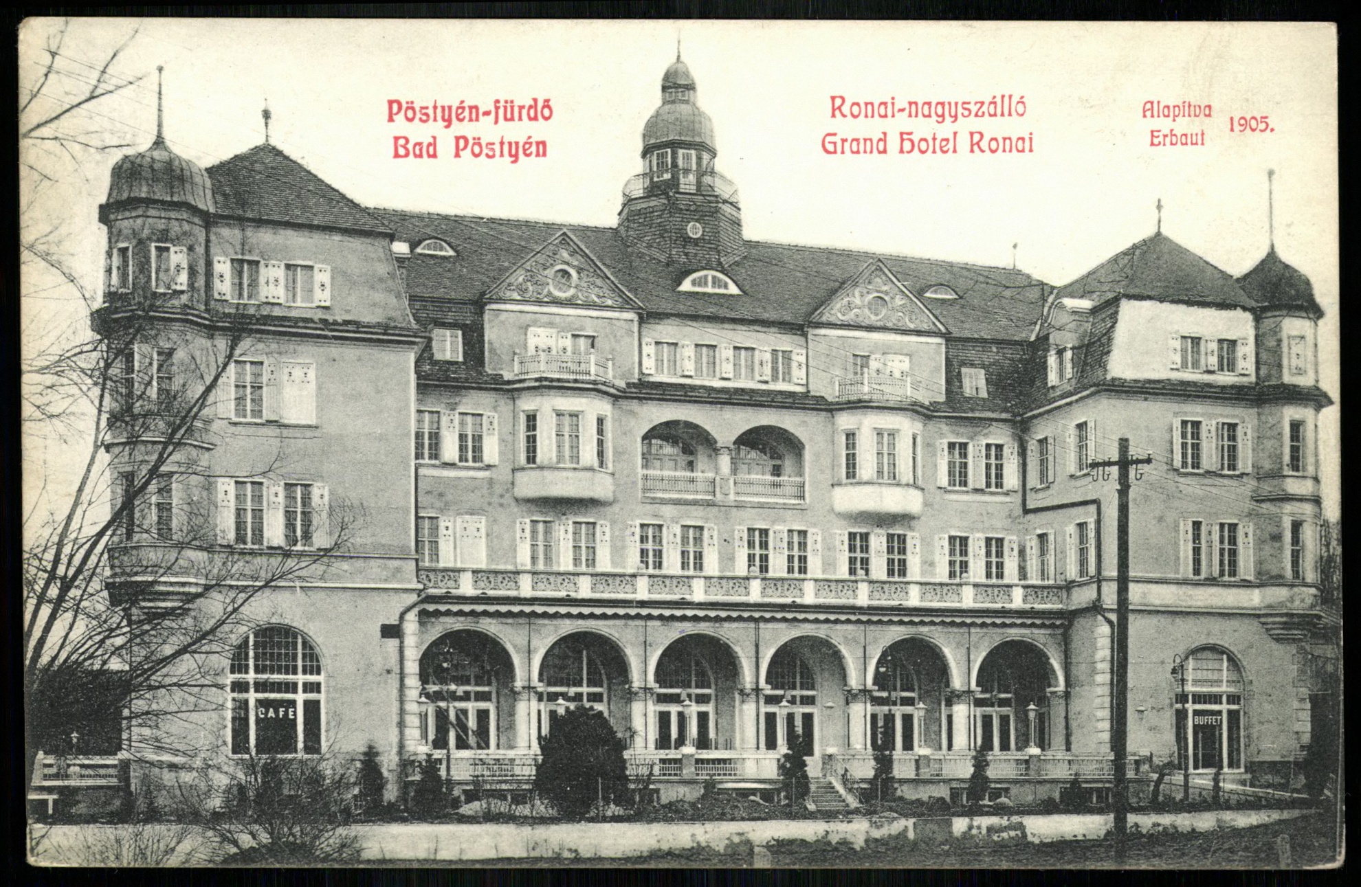Pöstyénfürdő Rónai nagyszálló. Alapítva 1905 (Magyar Kereskedelmi és Vendéglátóipari Múzeum CC BY-NC-ND)