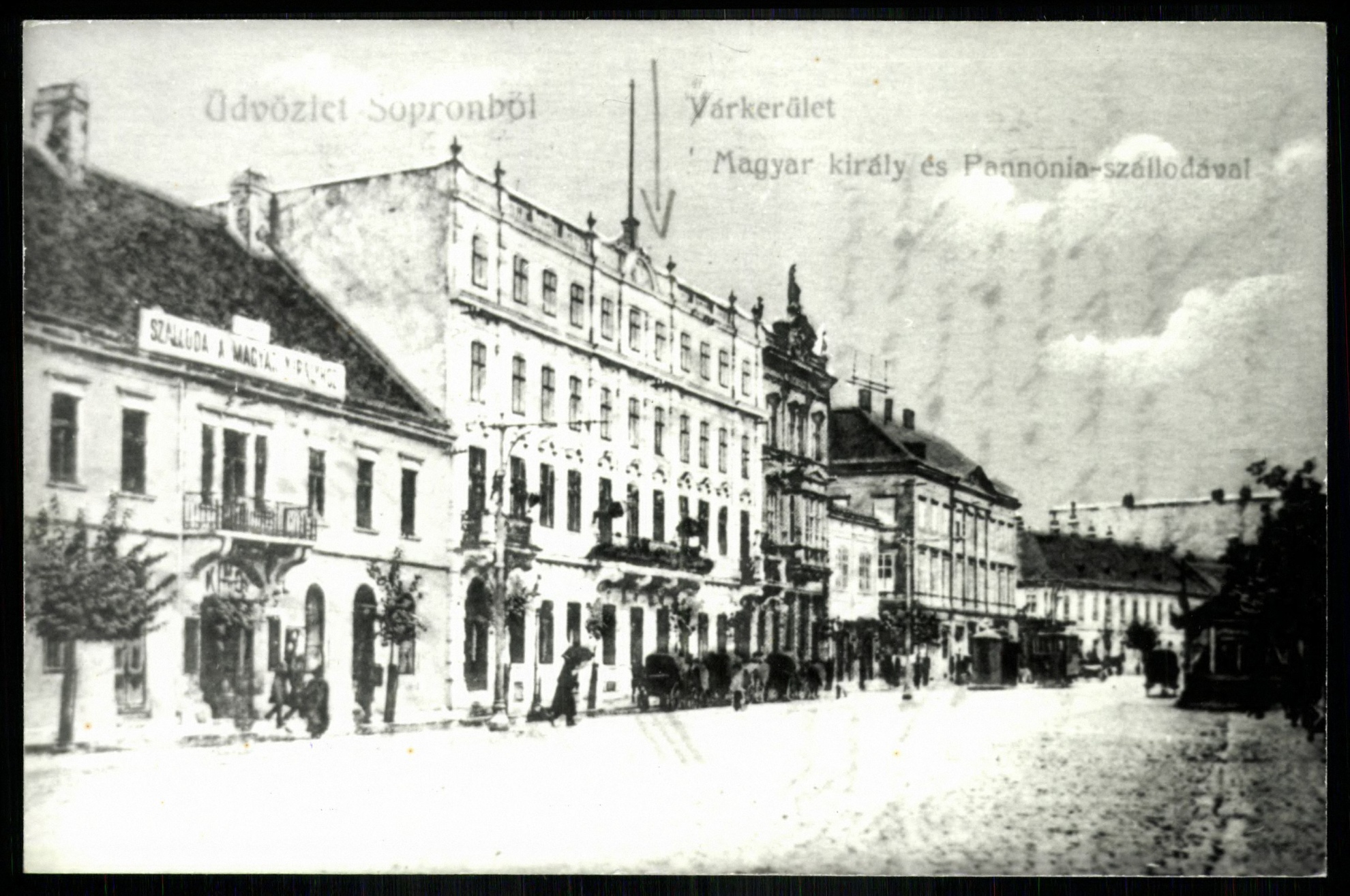 Sopron Várkerület. Magyar király és Pannónia szállodával (Magyar Kereskedelmi és Vendéglátóipari Múzeum CC BY-NC-ND)