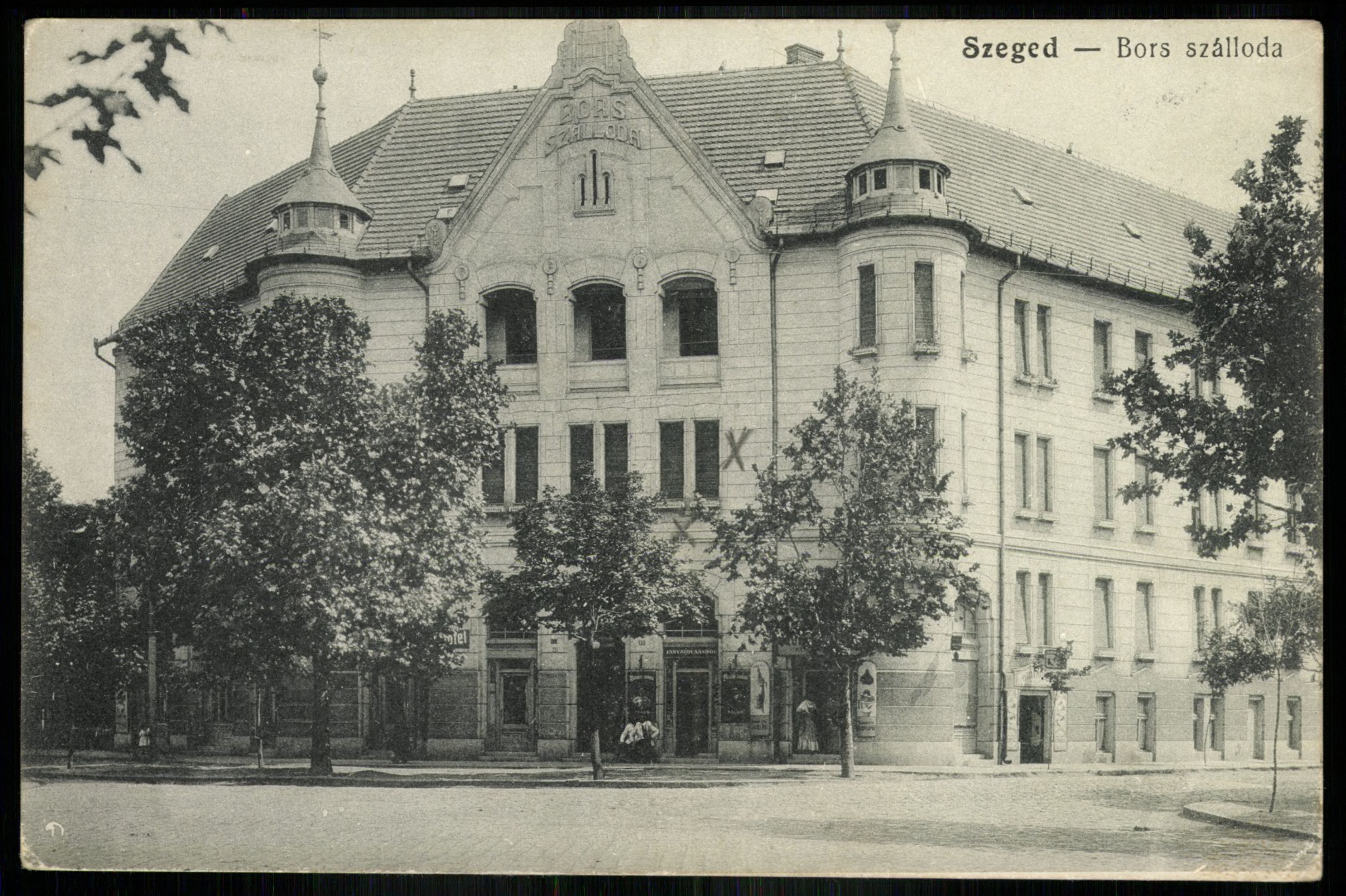 Szeged Bors szálloda (Magyar Kereskedelmi és Vendéglátóipari Múzeum CC BY-NC-ND)