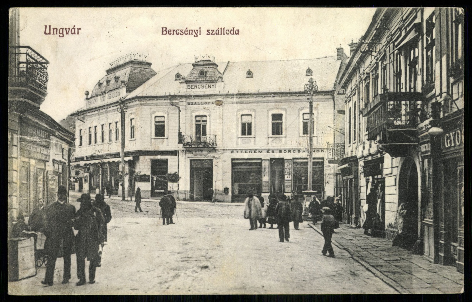 Ungvár Bercsényi szálloda (Magyar Kereskedelmi és Vendéglátóipari Múzeum CC BY-NC-ND)