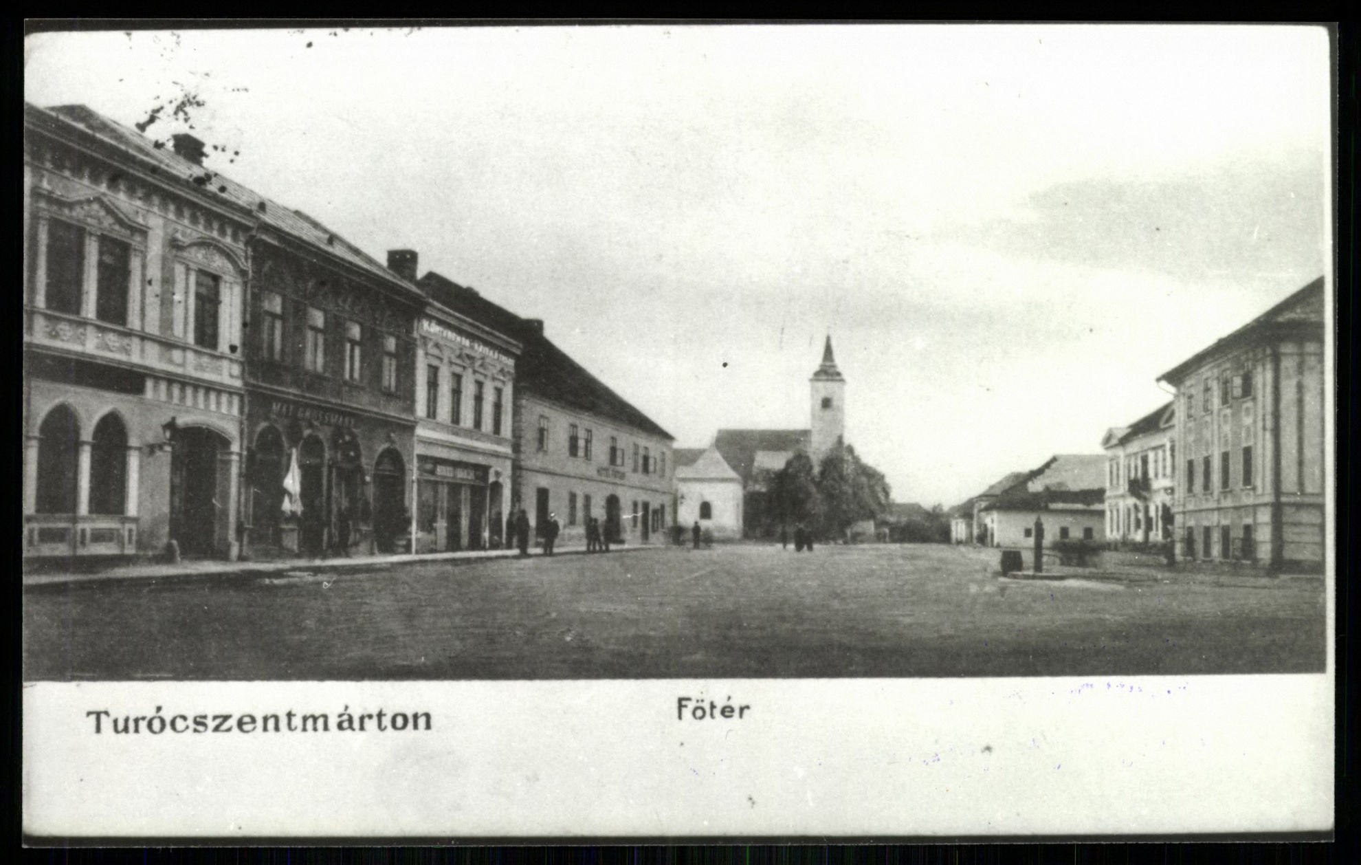 Turócszentmárton Főtér. Hotel … (Magyar Kereskedelmi és Vendéglátóipari Múzeum CC BY-NC-ND)