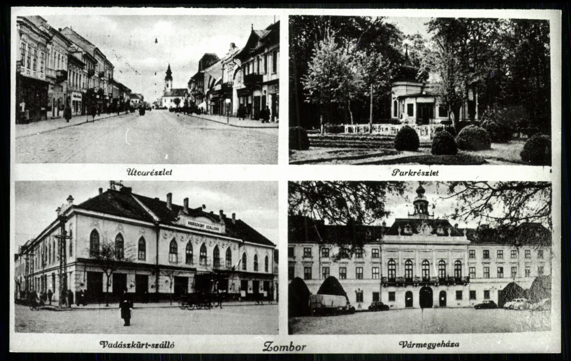 Zombor Utcarészlet, Parkrészlet, Vadászkürt szálló, Vármegyeháza (Magyar Kereskedelmi és Vendéglátóipari Múzeum CC BY-NC-ND)