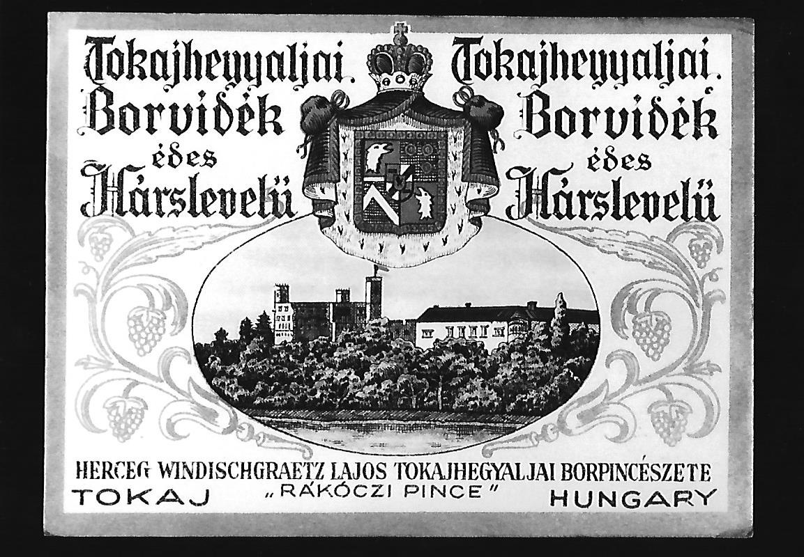 borcímke herceg Windischgraetz Lajos Tokajhegyalja 1910-1944. (Magyar Kereskedelmi és Vendéglátóipari Múzeum CC BY-NC-ND)