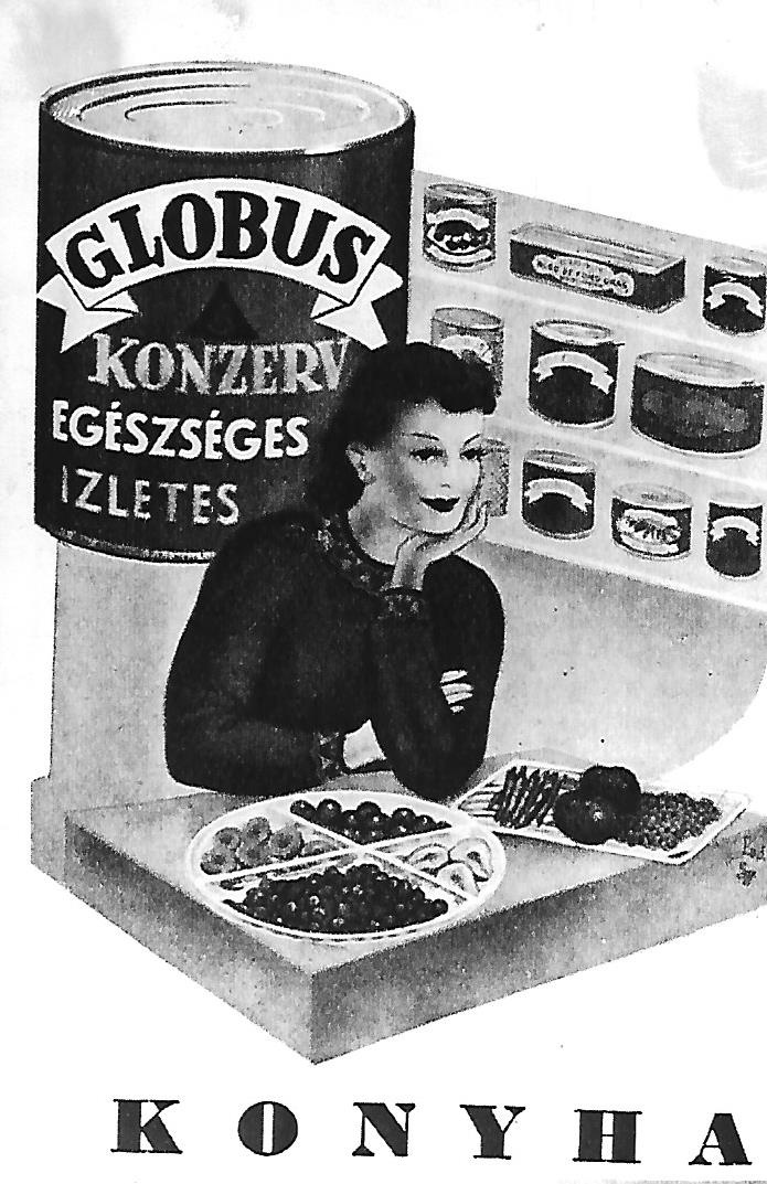 Globus Konzerv reklámja (Magyar Kereskedelmi és Vendéglátóipari Múzeum CC BY-NC-ND)