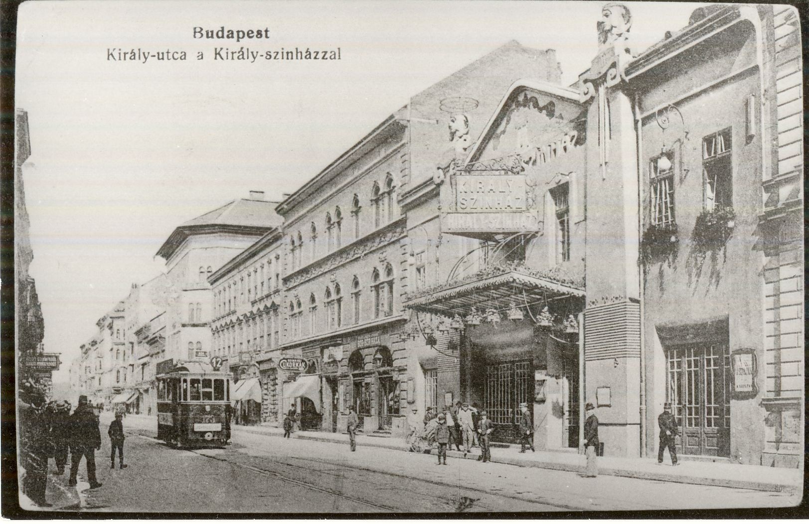 Király utca a Király-színházzal, Budapest (Magyar Kereskedelmi és Vendéglátóipari Múzeum CC BY-NC-ND)