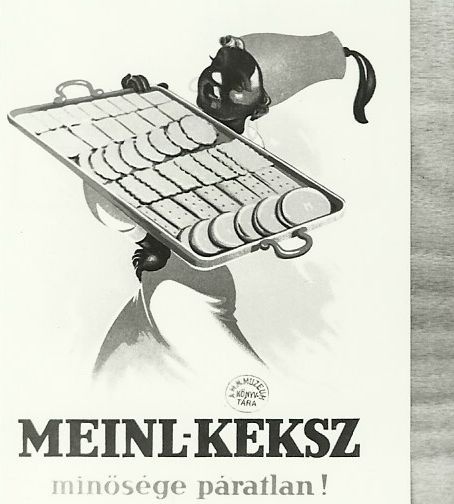 Meinl-Keksz, minősége páratlan (Magyar Kereskedelmi és Vendéglátóipari Múzeum CC BY-NC-ND)