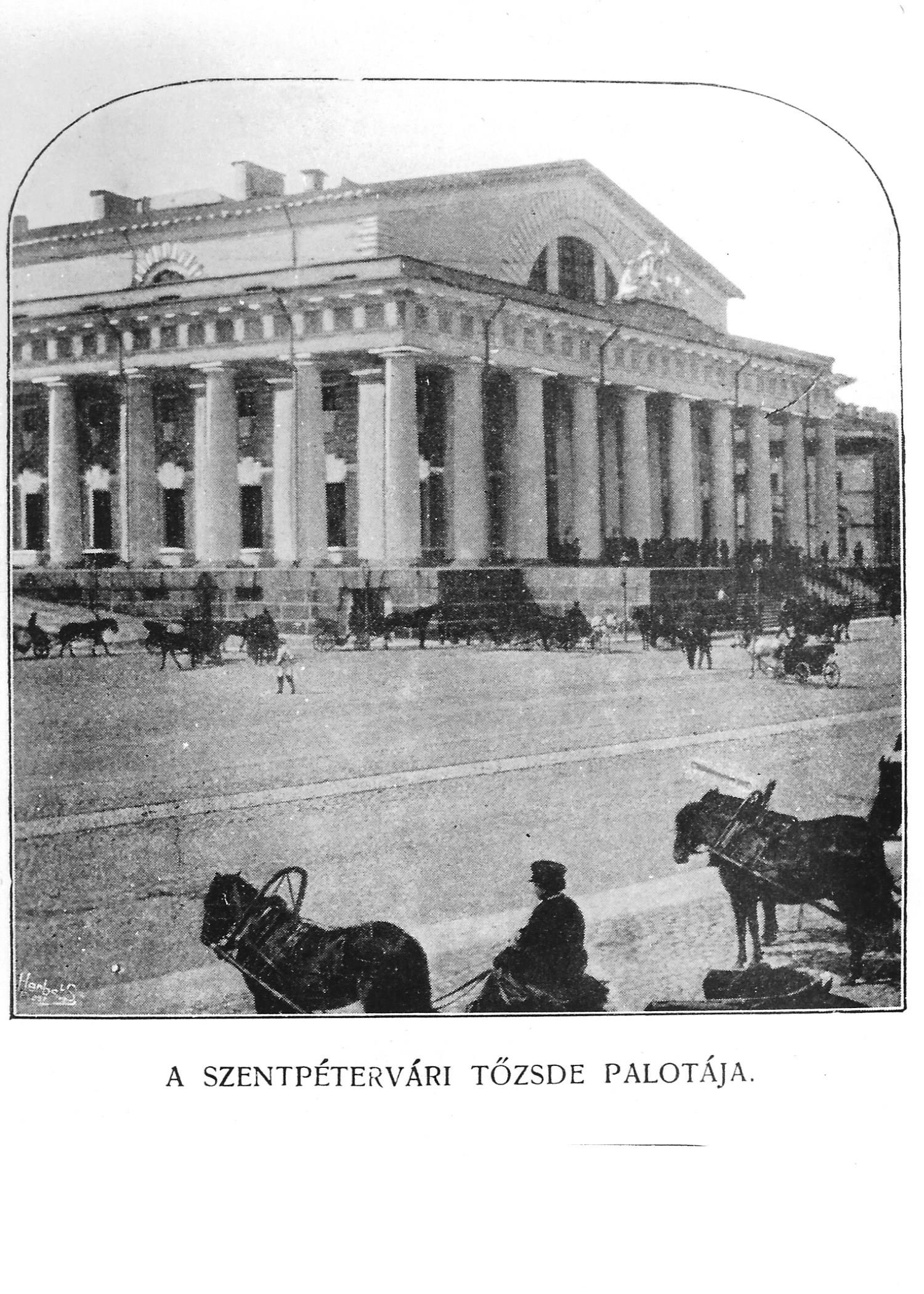 Szentpétervári Tőzsde Palotája Szentpétervár  1900. (Magyar Kereskedelmi és Vendéglátóipari Múzeum CC BY-NC-ND)