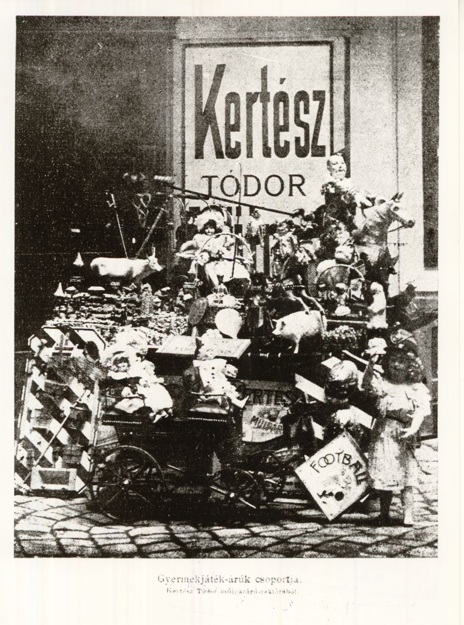 Kertész Tódor Gyermekjáték-árúk (Magyar Kereskedelmi és Vendéglátóipari Múzeum CC BY-NC-ND)