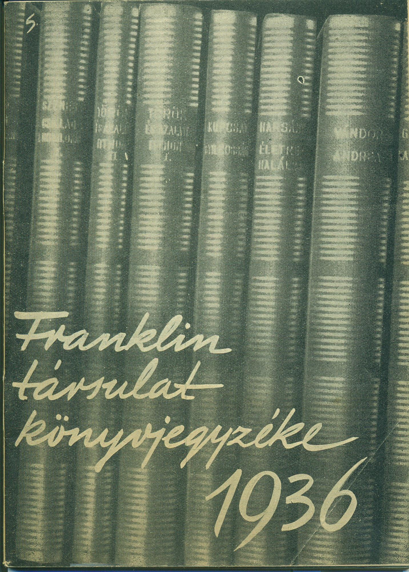 Franklin Társulat könyvjegyzéke, 1936 (Magyar Kereskedelmi és Vendéglátóipari Múzeum CC BY-NC-SA)