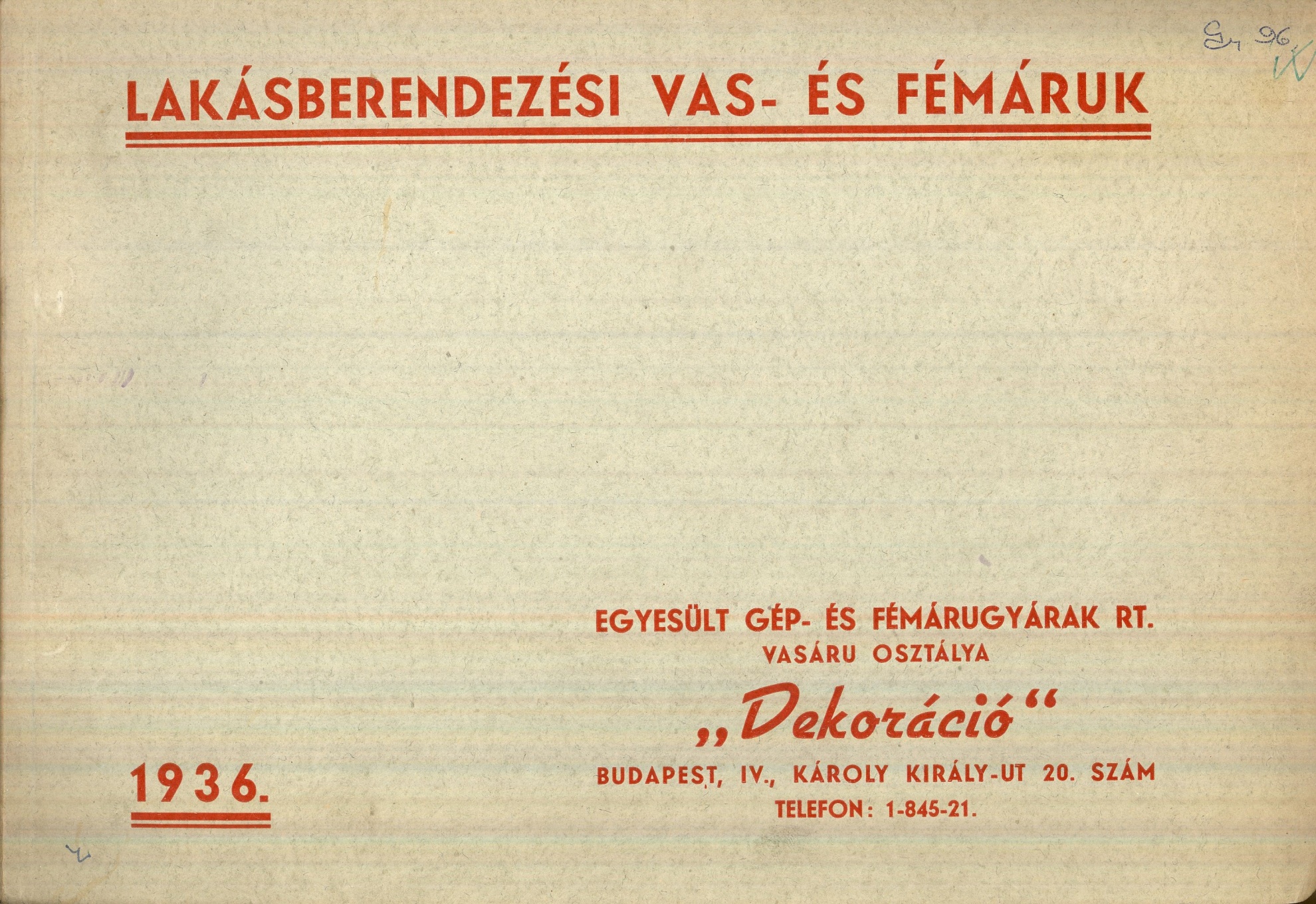 LAKÁSBERENDEZÉSI VAS- ÉS FÉMÁRUK (Magyar Kereskedelmi és Vendéglátóipari Múzeum CC BY-NC-SA)