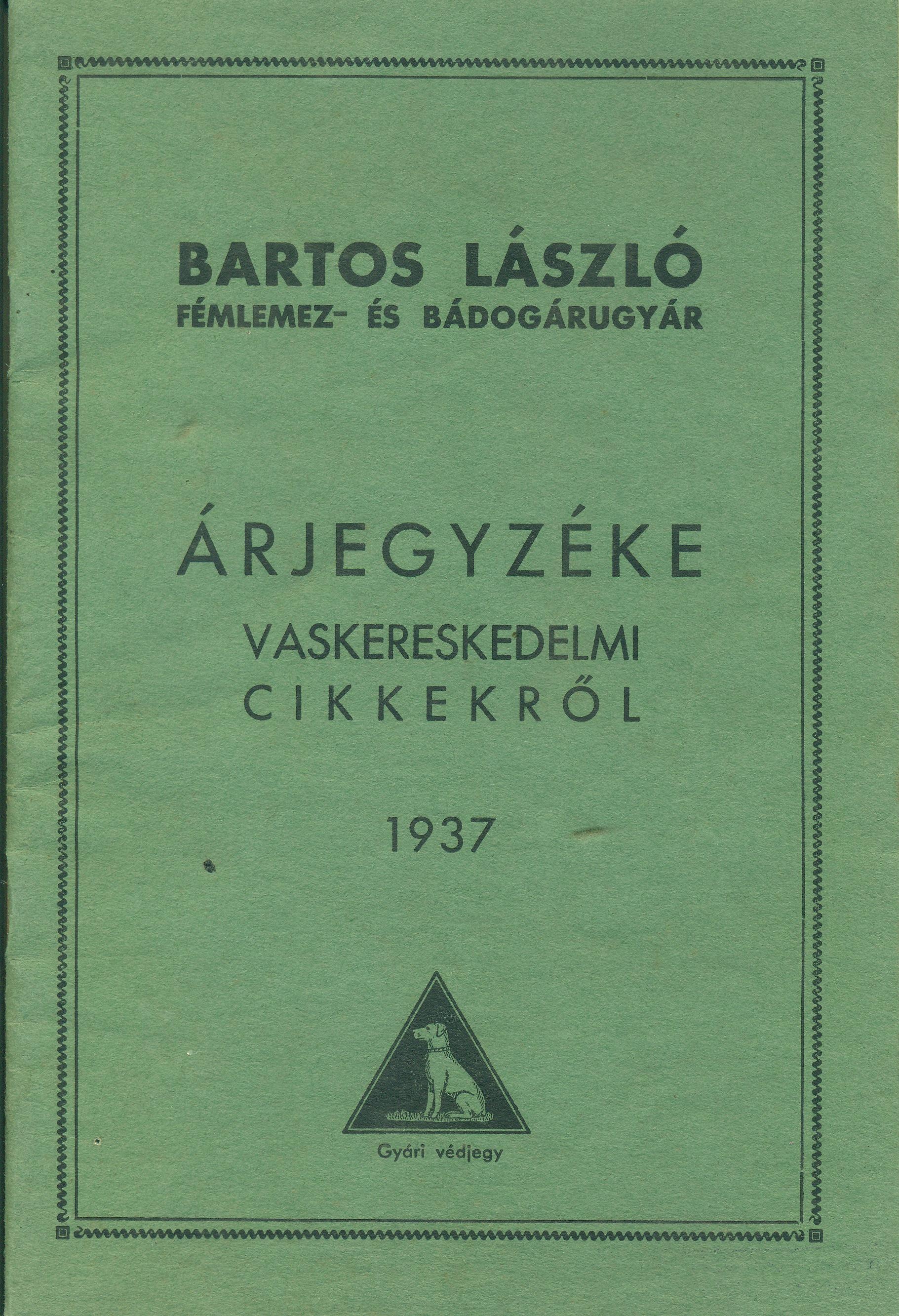 BARTOS LÁSZLÓ ÁRJEGYZÉKE VASKERESKEDELMI CIKKEKRŐL (Magyar Kereskedelmi és Vendéglátóipari Múzeum CC BY-NC-SA)