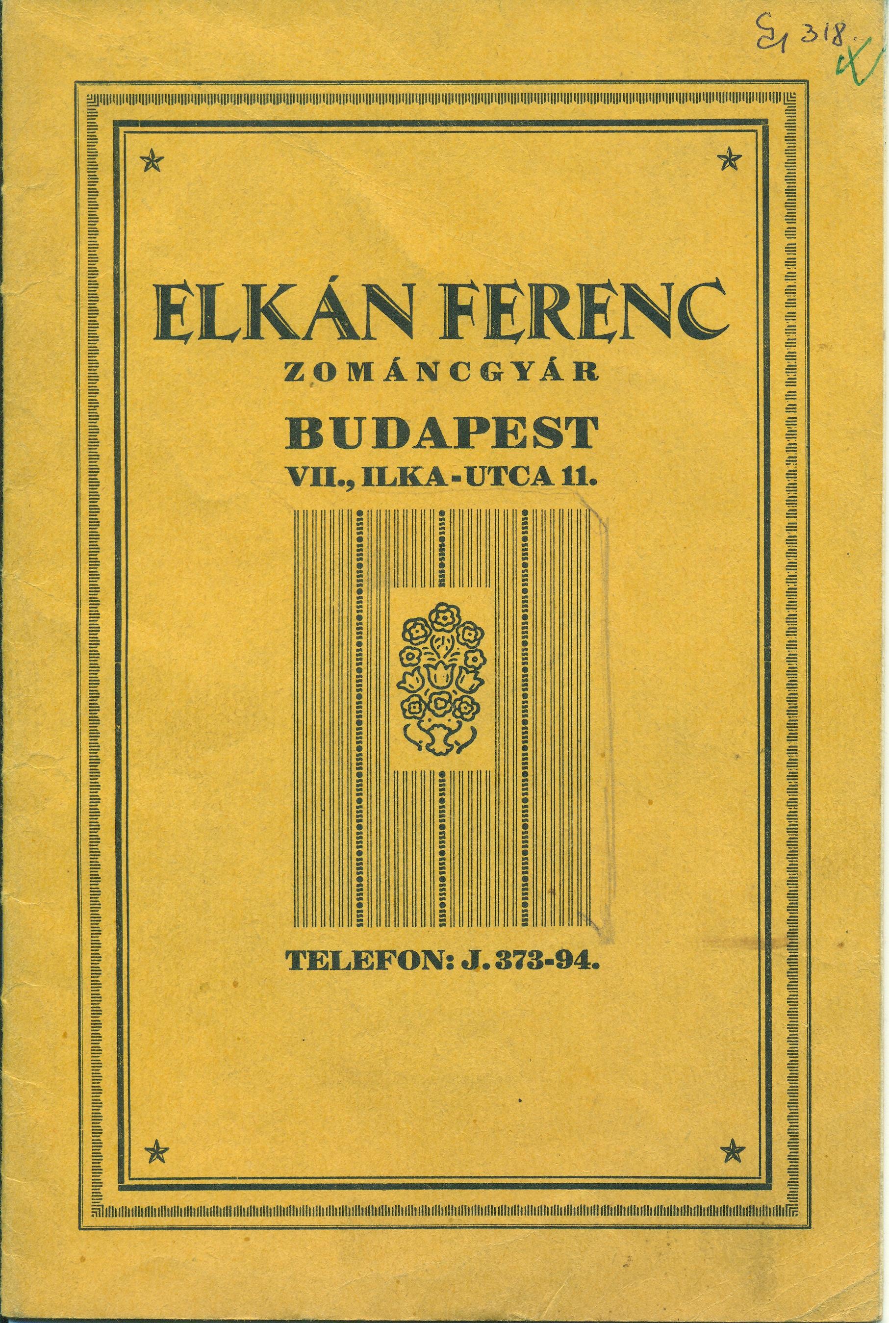ELKÁN FERENC ZOMÁNCGYÁR árjegyzéke (Magyar Kereskedelmi és Vendéglátóipari Múzeum CC BY-NC-SA)