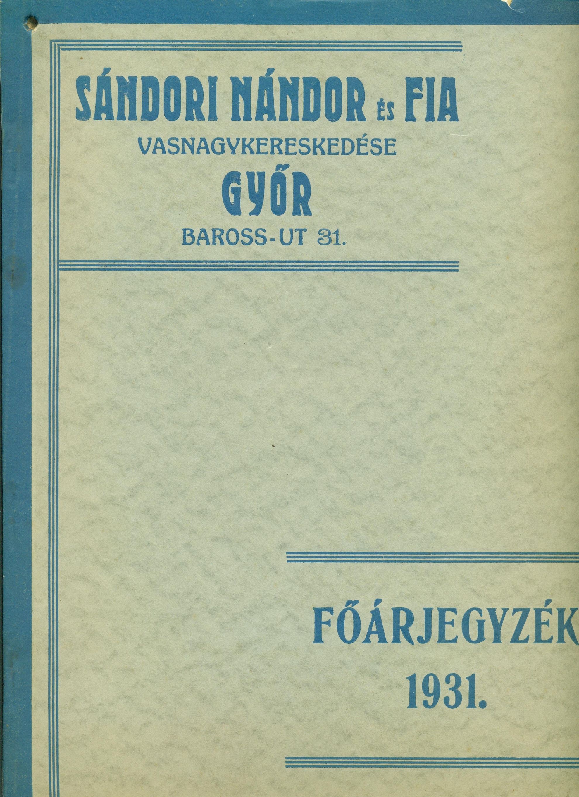 FŐÁRJEGYZÉK 1931. (Magyar Kereskedelmi és Vendéglátóipari Múzeum CC BY-NC-SA)