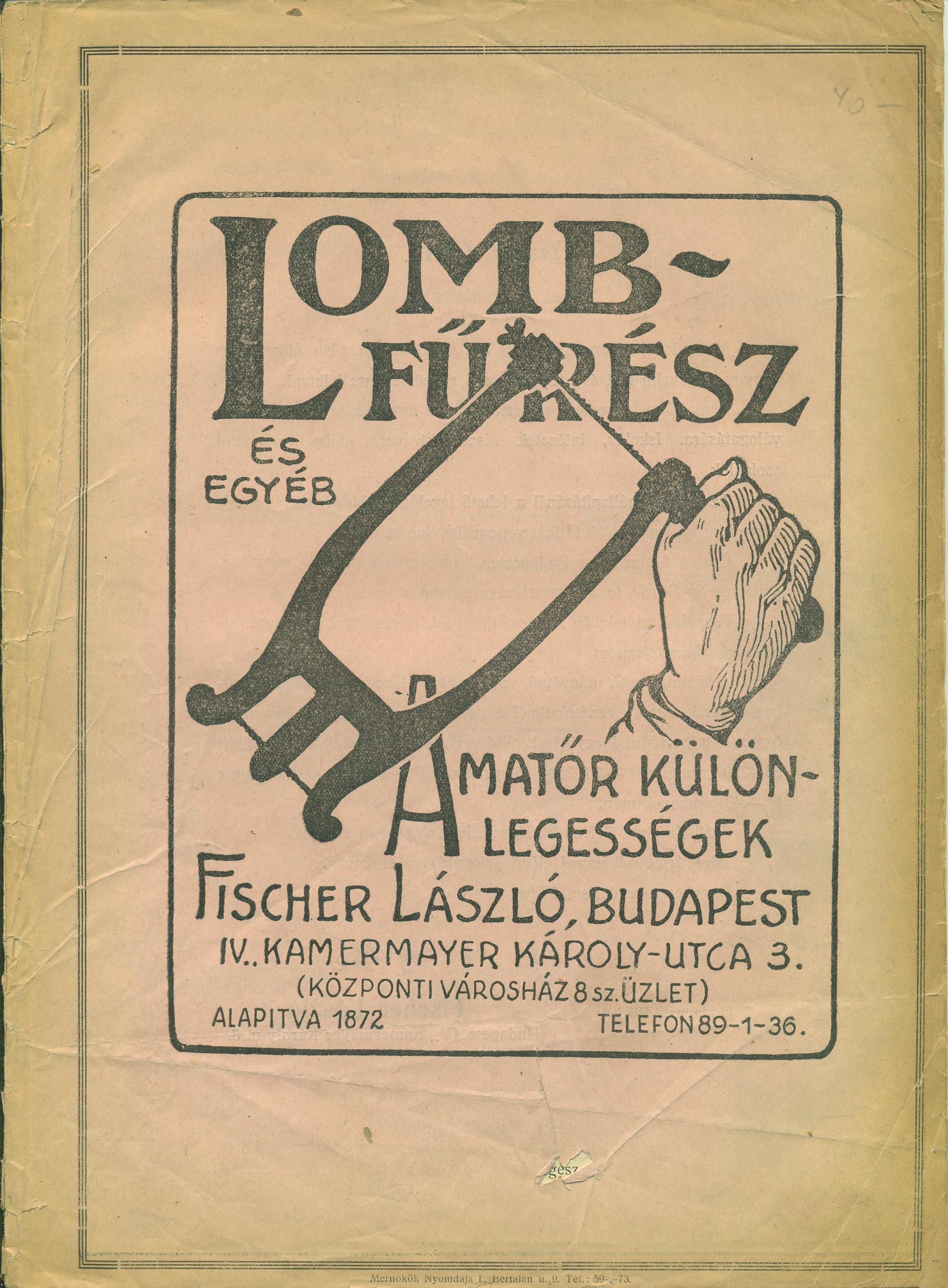 Lombfűrész és egyéb amatőr különlegességek (Magyar Kereskedelmi és Vendéglátóipari Múzeum CC BY-NC-SA)