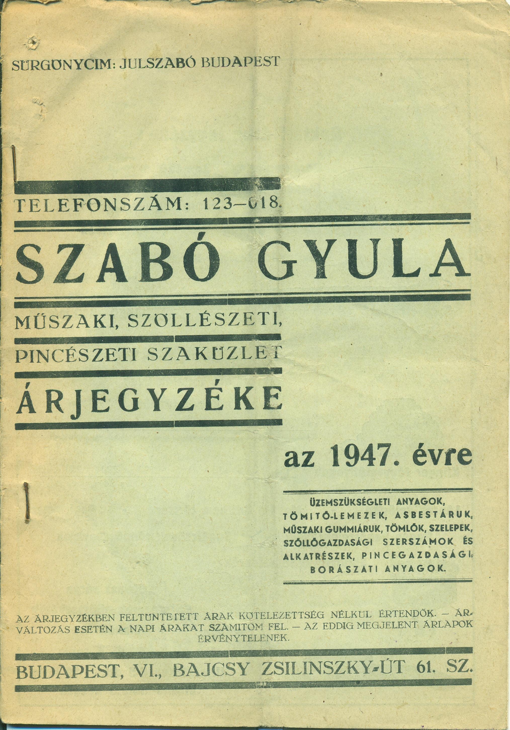 Szabó Gyula műszaki, szöllészeti, pincészeti szaküzlet árjegyzéke (Magyar Kereskedelmi és Vendéglátóipari Múzeum CC BY-NC-SA)