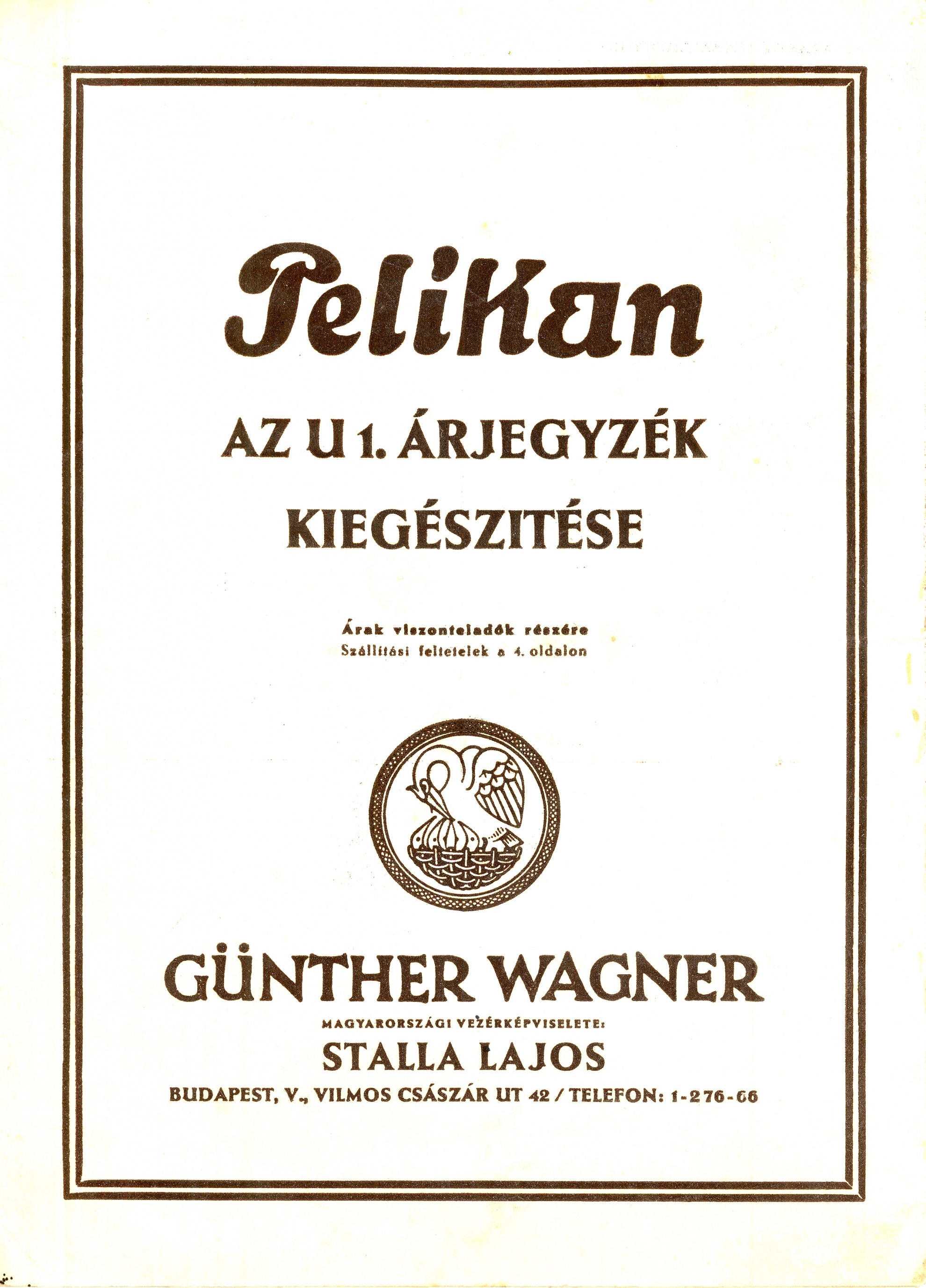 Pelikan az u 1. árjegyzék kiegészítése (Magyar Kereskedelmi és Vendéglátóipari Múzeum CC BY-NC-SA)