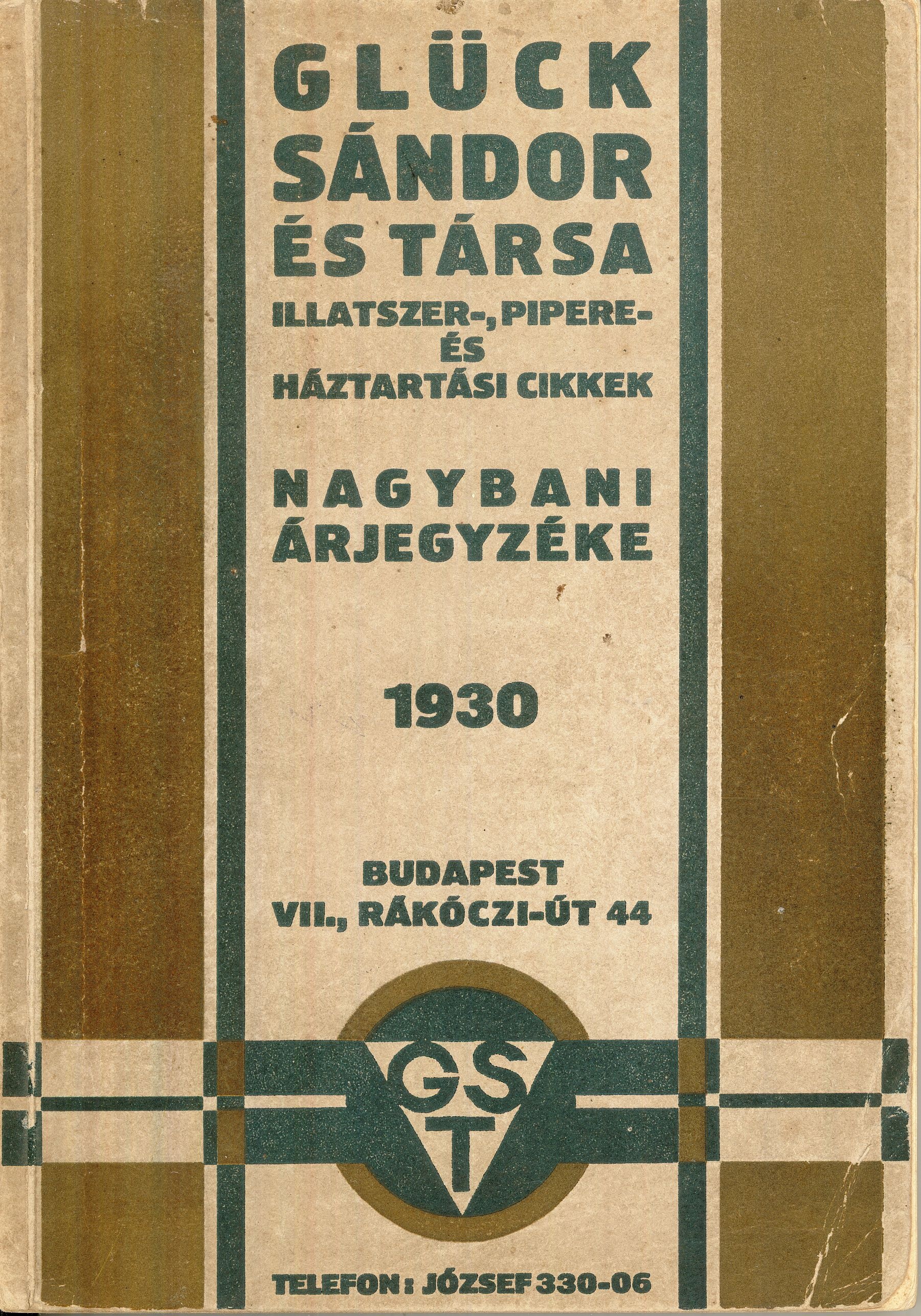 Glück Sándor és Társa nagybani árjegyzéke (Magyar Kereskedelmi és Vendéglátóipari Múzeum CC BY-NC-SA)