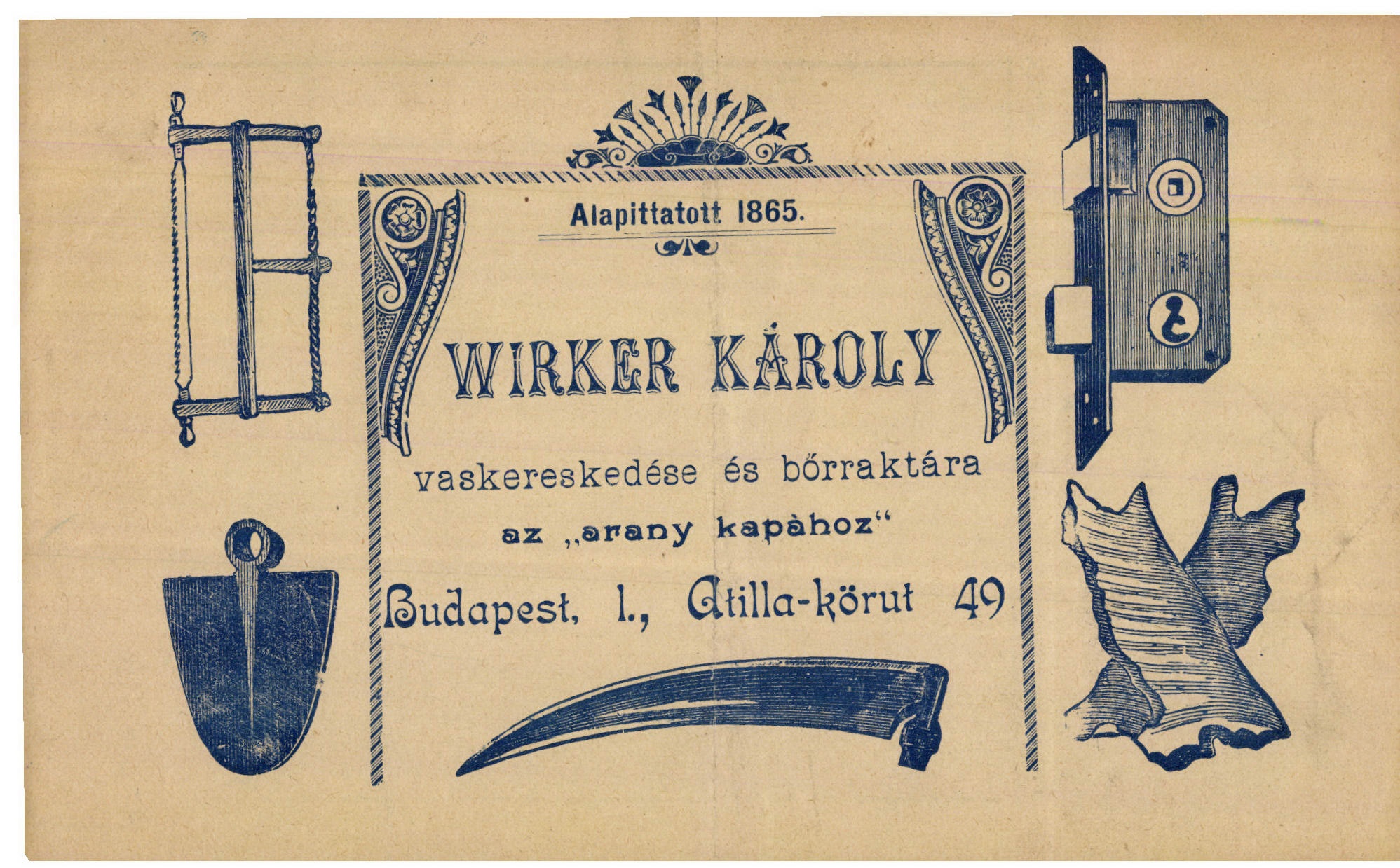 Wirker Károly vaskereskedése és bőrraktára az "arany kapához" (Magyar Kereskedelmi és Vendéglátóipari Múzeum CC BY-NC-SA)