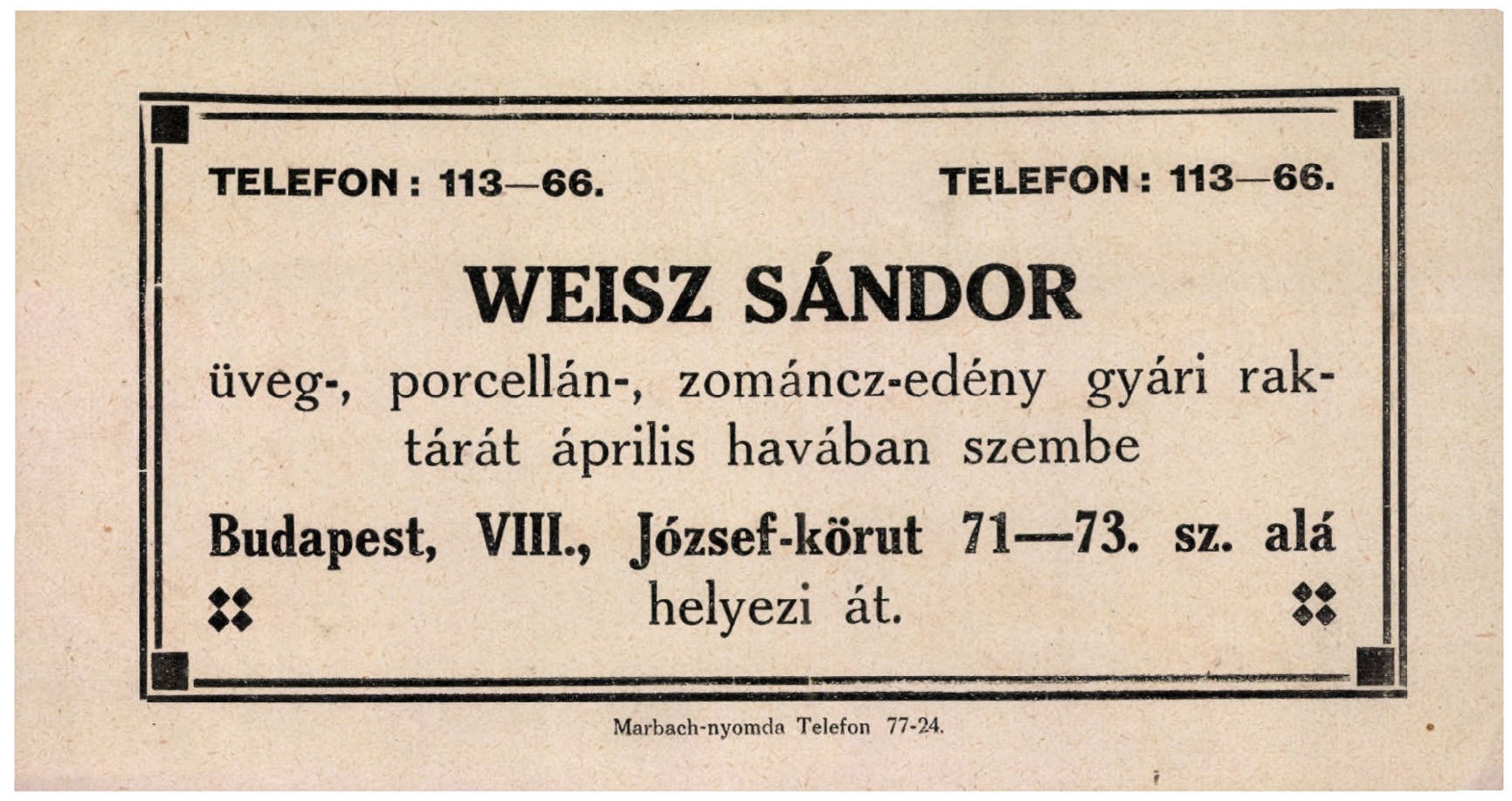 Weisz Sándor üveg-, porcellán-, zománcz-edény gyári raktár (Magyar Kereskedelmi és Vendéglátóipari Múzeum CC BY-NC-SA)