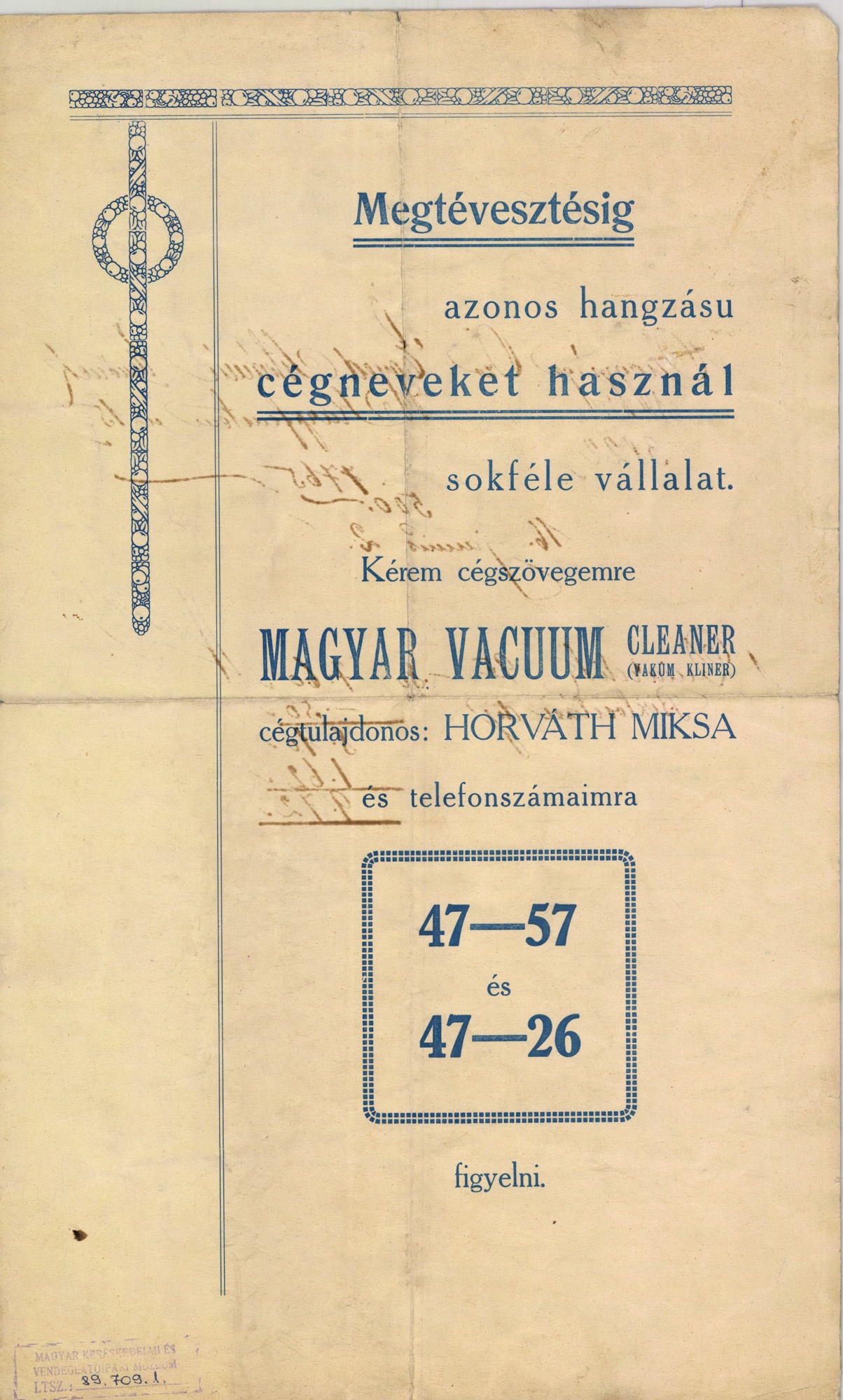 Magyar Vacuum Cleaner és Garce Meuble cégtulajdonos: Horváth Miksa (Magyar Kereskedelmi és Vendéglátóipari Múzeum CC BY-NC-SA)