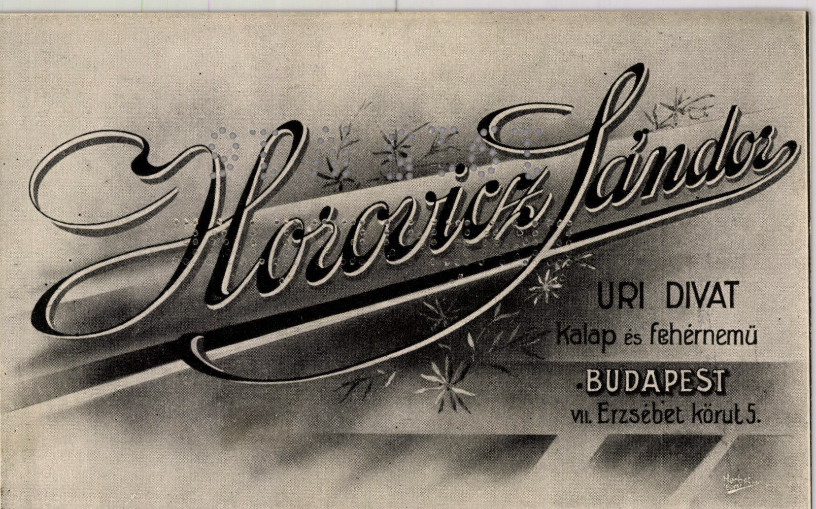Horovicz Sándor uri divat, kalap és fehérnemű (Magyar Kereskedelmi és Vendéglátóipari Múzeum CC BY-NC-SA)