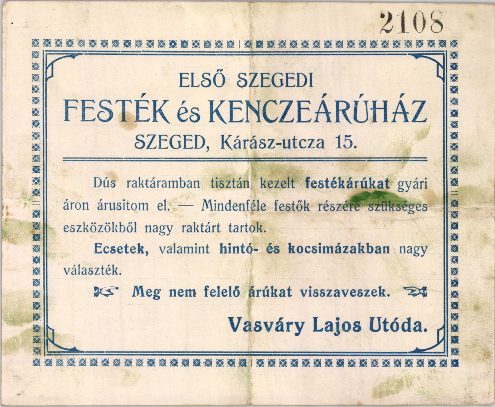 Első Szegedy Festék és Kenczeárúház Vasváry Lajos utóda (Magyar Kereskedelmi és Vendéglátóipari Múzeum CC BY-NC-SA)