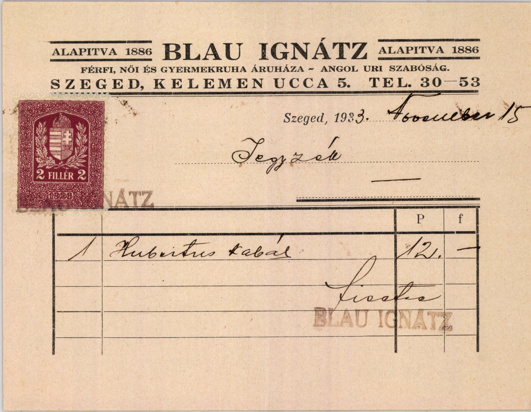 Blau Ignátz férfi, női és gyermekruha áruháza - angol uri szabóság (Magyar Kereskedelmi és Vendéglátóipari Múzeum CC BY-NC-SA)