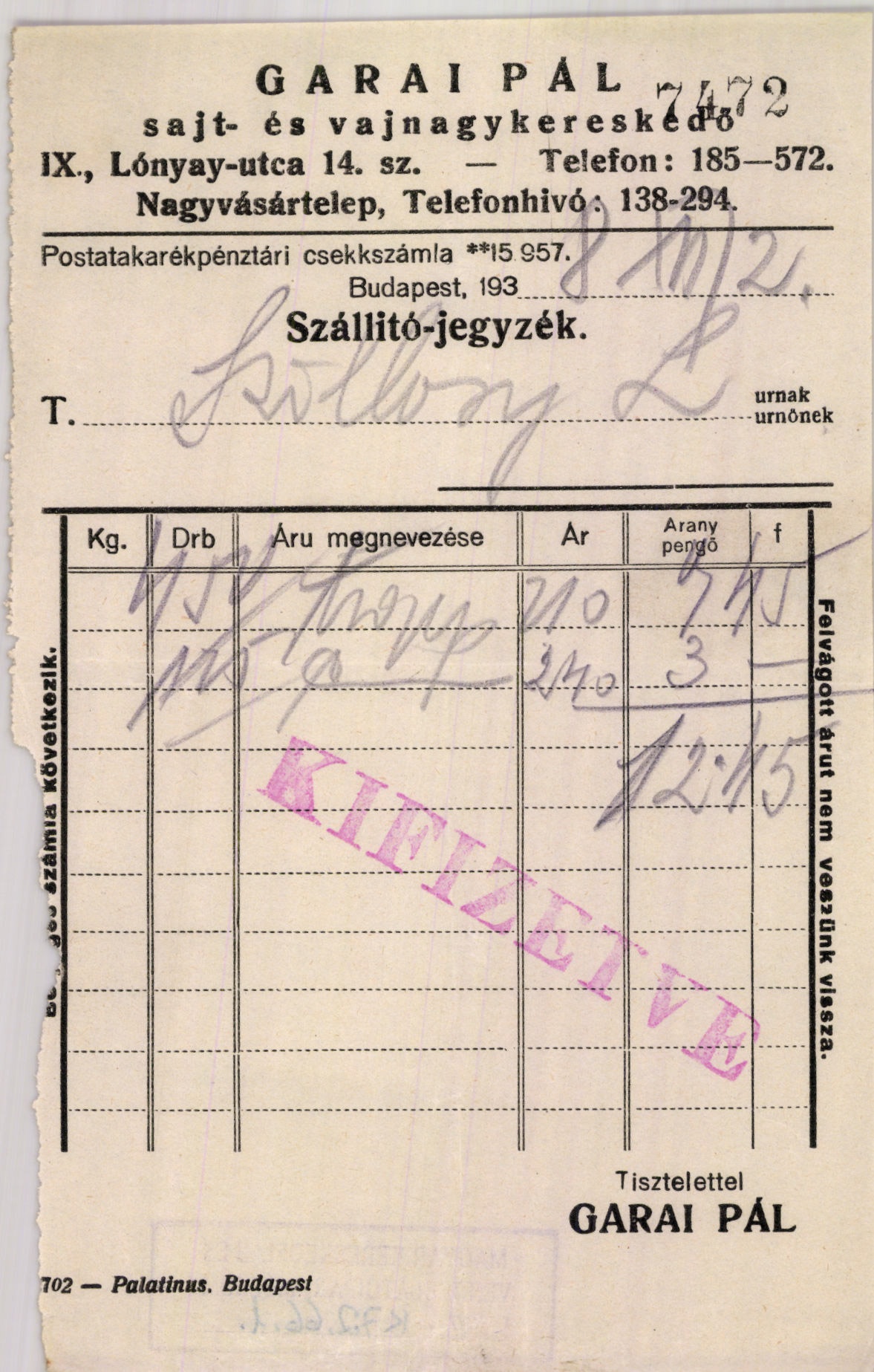 Garai Pál sajt- és vajnagykereskedő (Magyar Kereskedelmi és Vendéglátóipari Múzeum CC BY-NC-SA)
